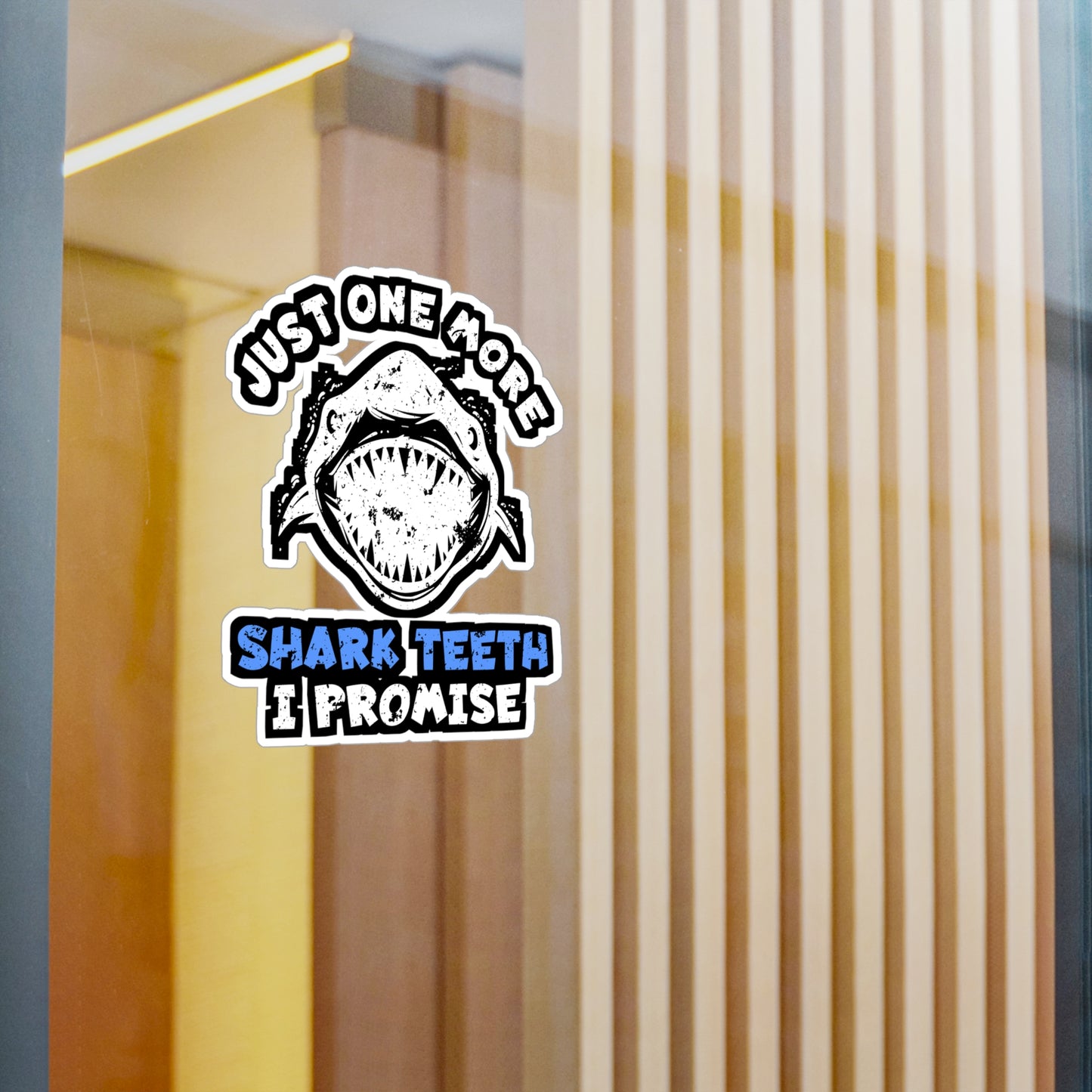 Just One More Shark Teeth I Promise - Fossil Sticker for Laptop Sticker. Water Bottle Sticker, Vinyl Shark-teeth Decal - Fossil Gift