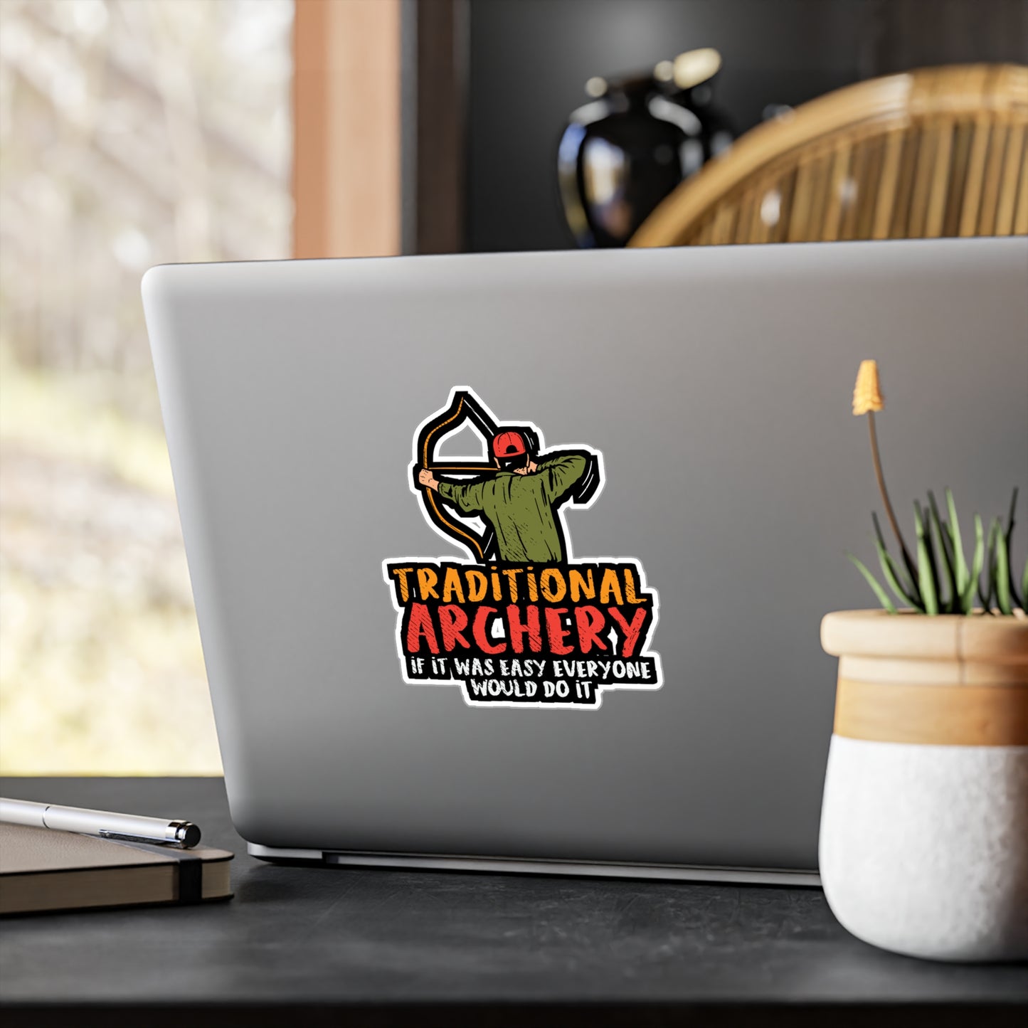 Traditional Archery If It Was Easy Everyone Would Do It - Archery Sticker for Laptop Sticker. Water Bottle Sticker, Vinyl Prehistoric Decal - Archery Gift