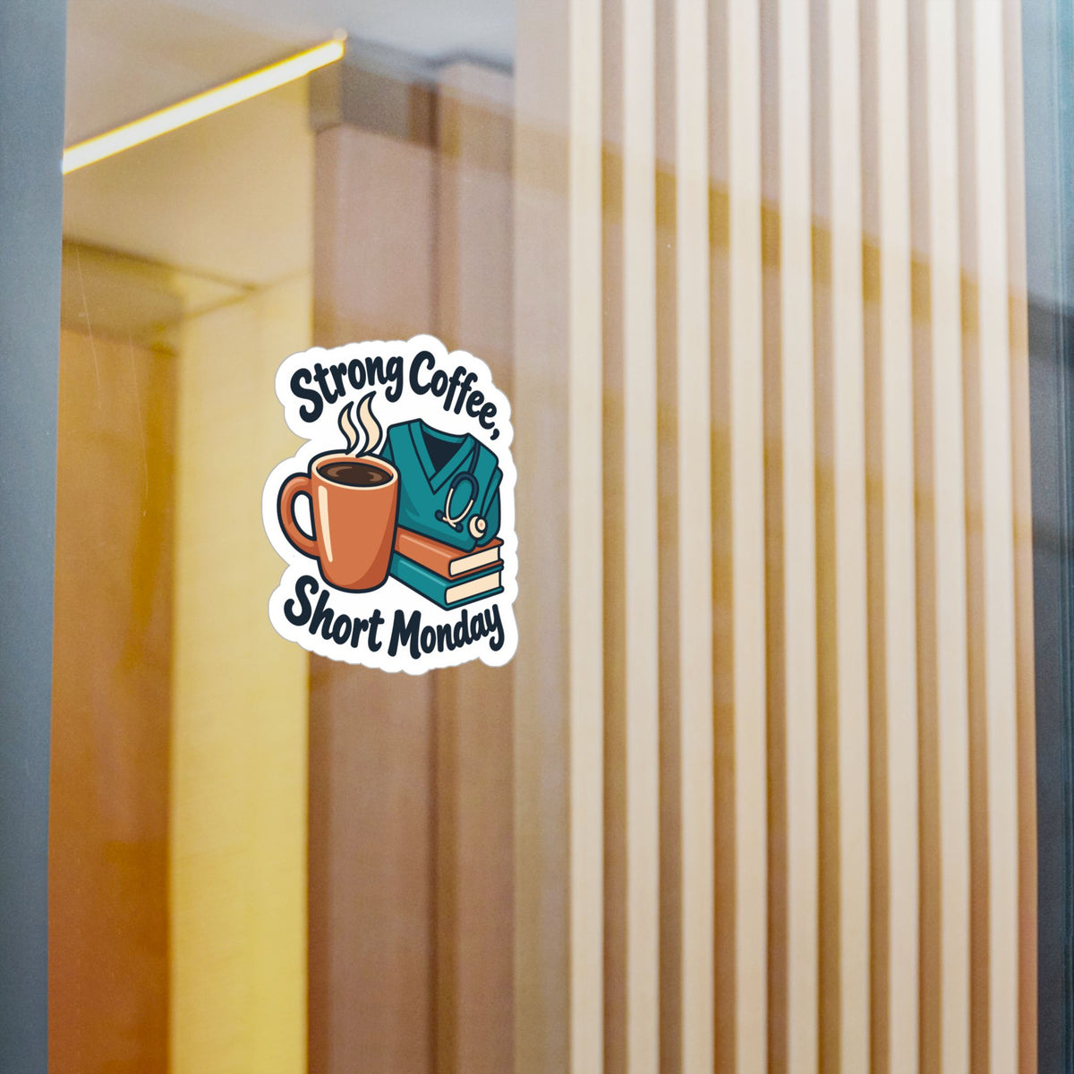 Nurse Sticker – Strong Coffee, Short Monday Funny Nursing Student Decals for Laptop, Water Bottle, Waterproof Vinyl
