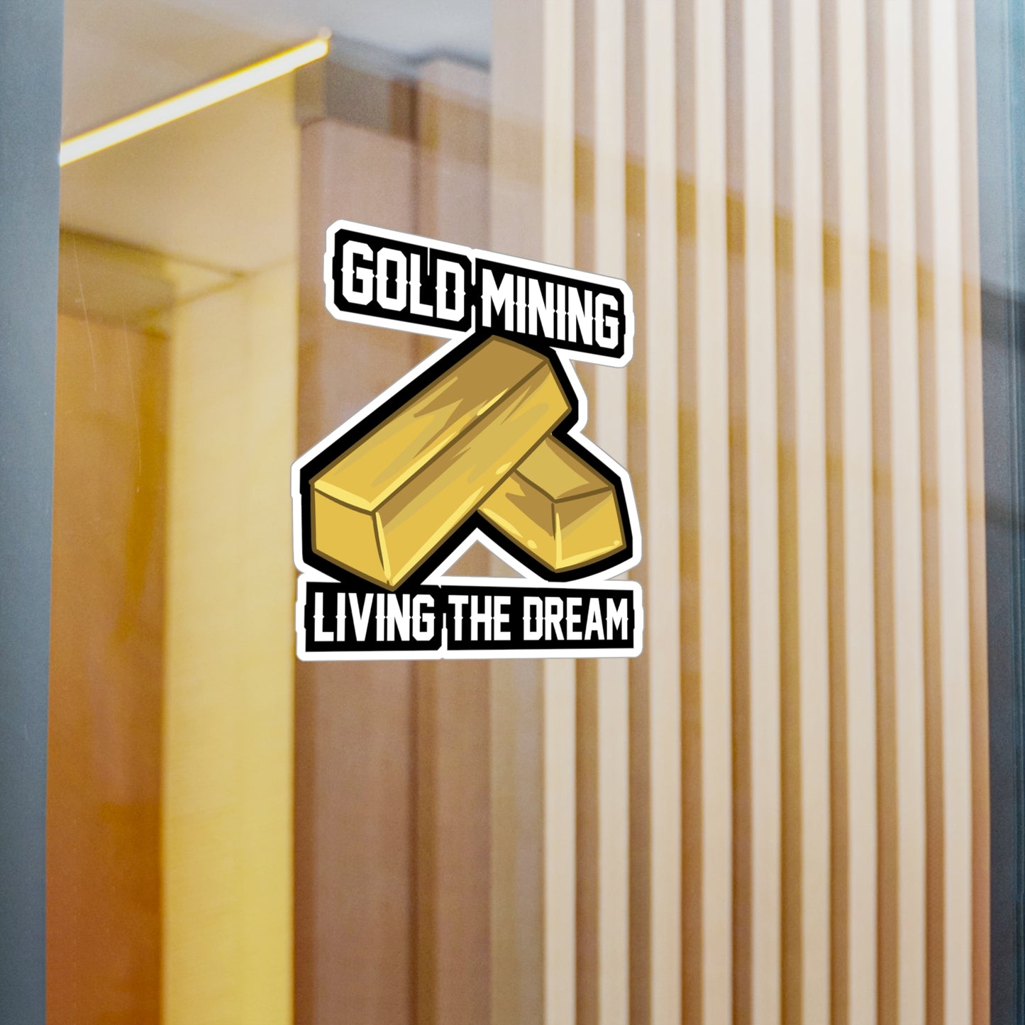 Gold Mining Living The Dream - Gold-panning Sticker for Laptop Sticker. Water Bottle Sticker, Vinyl Panning Decal - Gold-panning Gift