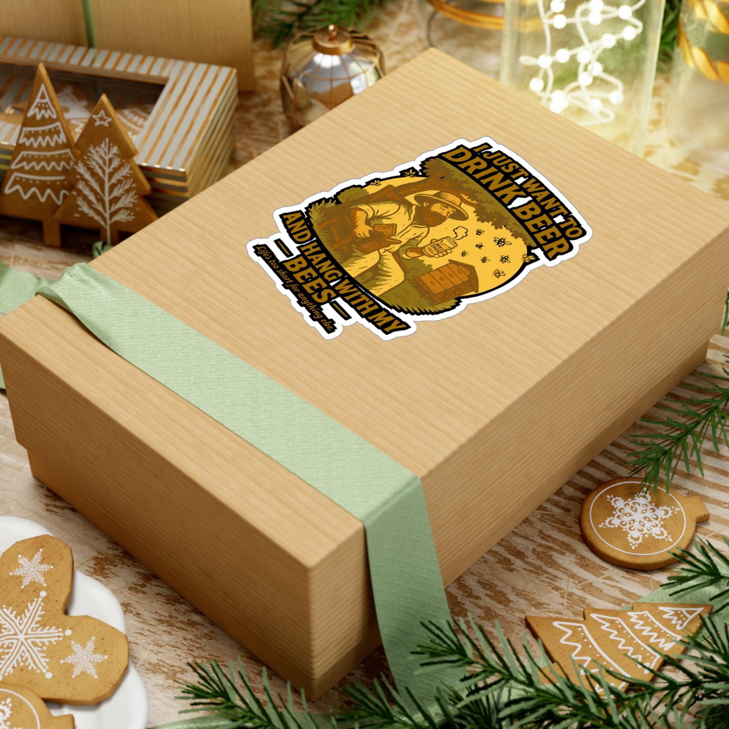 I Just Want To Drink Beer And Hang With My Bees - Beekeeping Sticker for Laptop, Water Bottle, Gifts for Beekeepers, Funny Bee Lover Decor