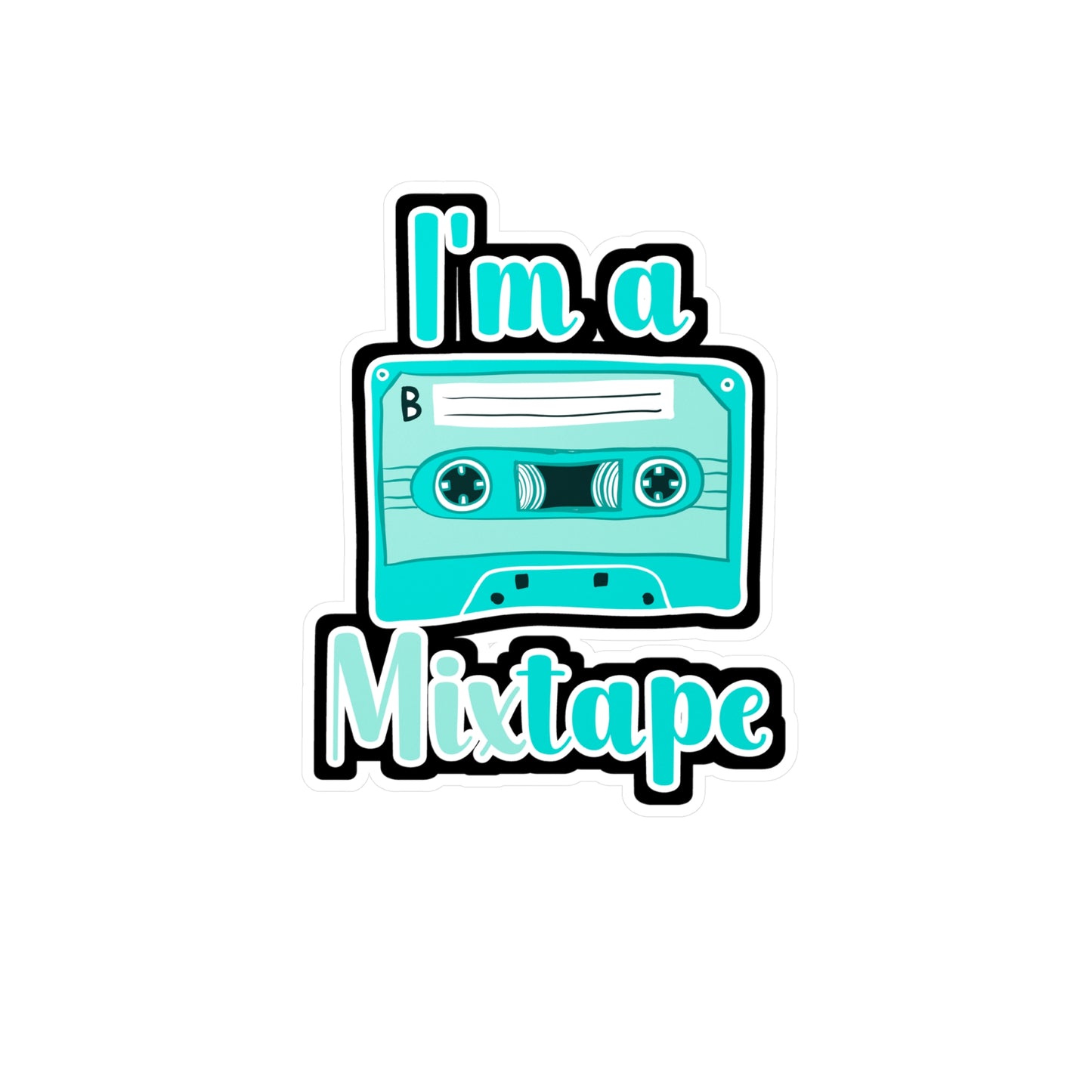 I'm a Mixtape - Pride Sticker for Wall, Laptop, Window, Truck, Car Pride Gift Vinyl Lgbt Decal Sticker