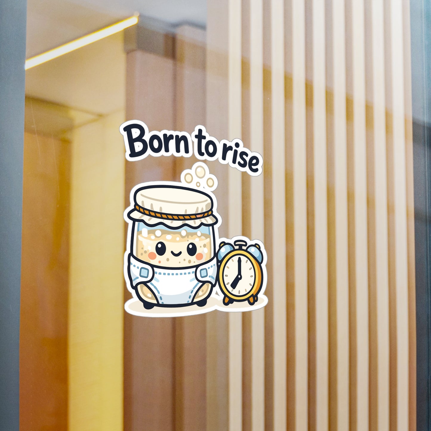 Baking Sticker Born to Rise Sourdough Baker Design – Waterproof Vinyl Decals for Laptop, Water Bottle, Fun Not Soggy