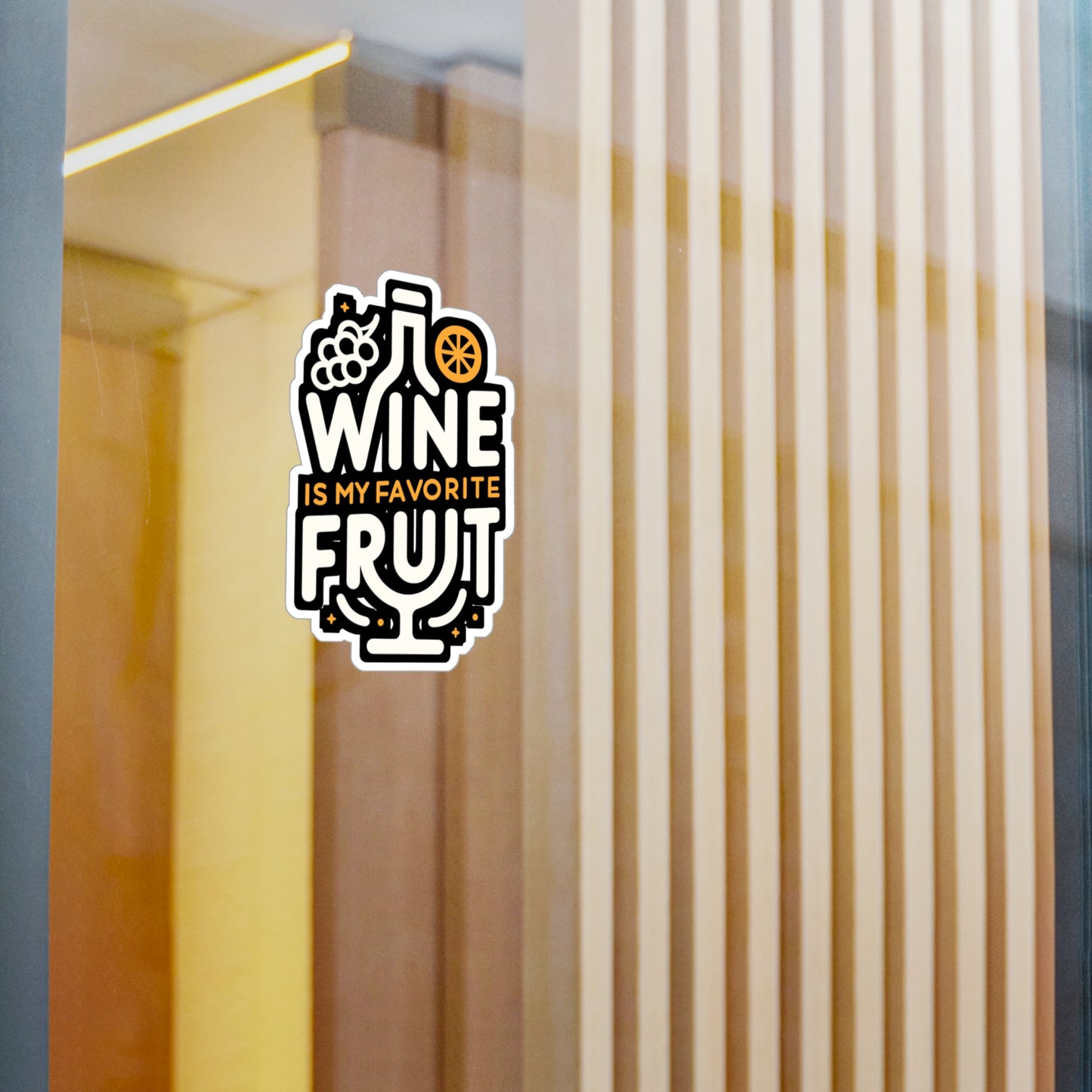 Wine is my favorite fruit - Drinking Sticker for Laptop Sticker. Water Bottle Sticker, Vinyl Wine Decal - Drinking Gift