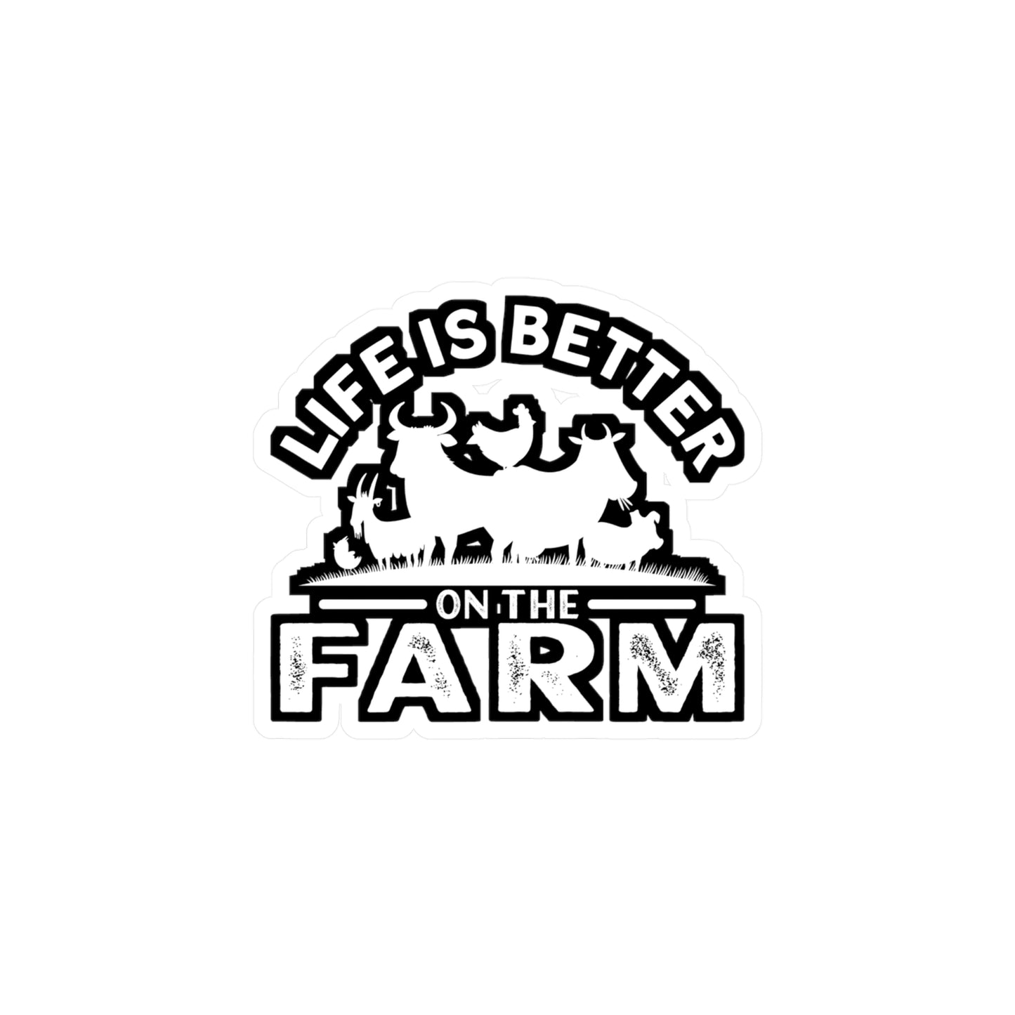 Life Is Better On the Farm - Farmer Sticker for Laptop Sticker. Water Bottle Sticker, Vinyl Farm Decal - Farmer Gift