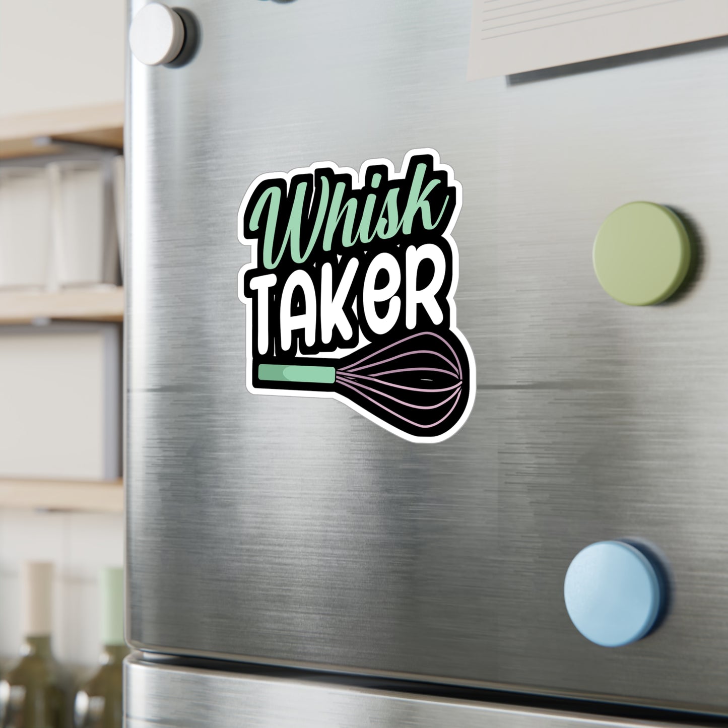 Whisk taker - Baker Sticker for Wall, Laptop, Window, Truck, Car Baker Gift Vinyl Bread lover Decal Sticker