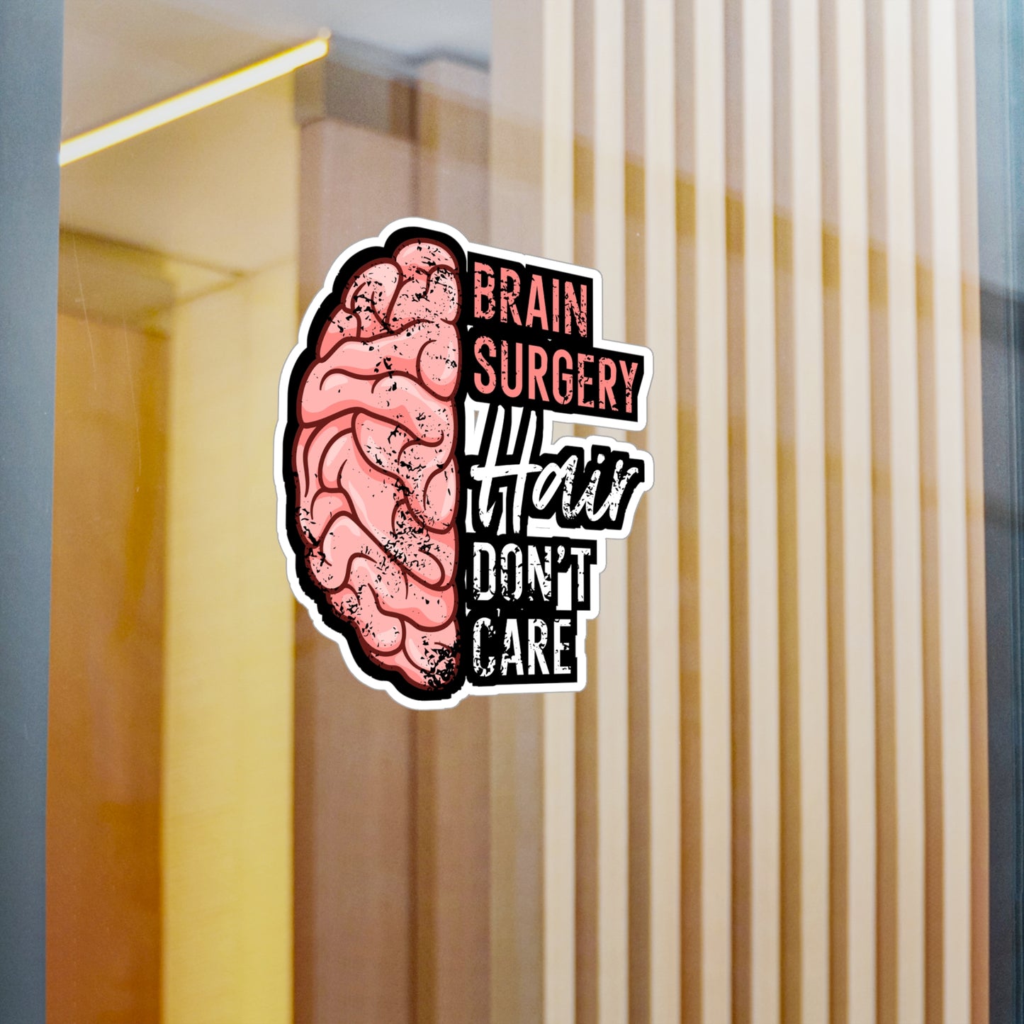 Brain Surgery Hair Don't Care - Brain-surgery Sticker for Laptop Sticker. Water Bottle Sticker, Vinyl Skull Decal - Brain-surgery Gift