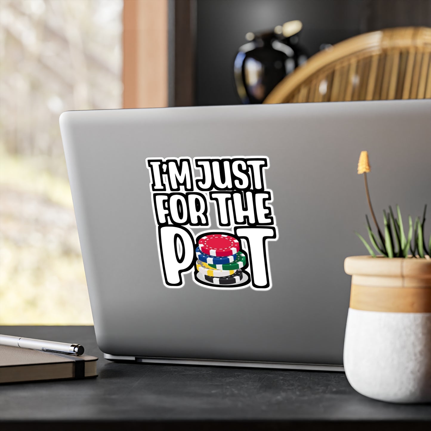 I'm Just Here For The Pot - Poker Sticker for Laptop Sticker. Water Bottle Sticker, Vinyl Bluff Decal - Poker Gift