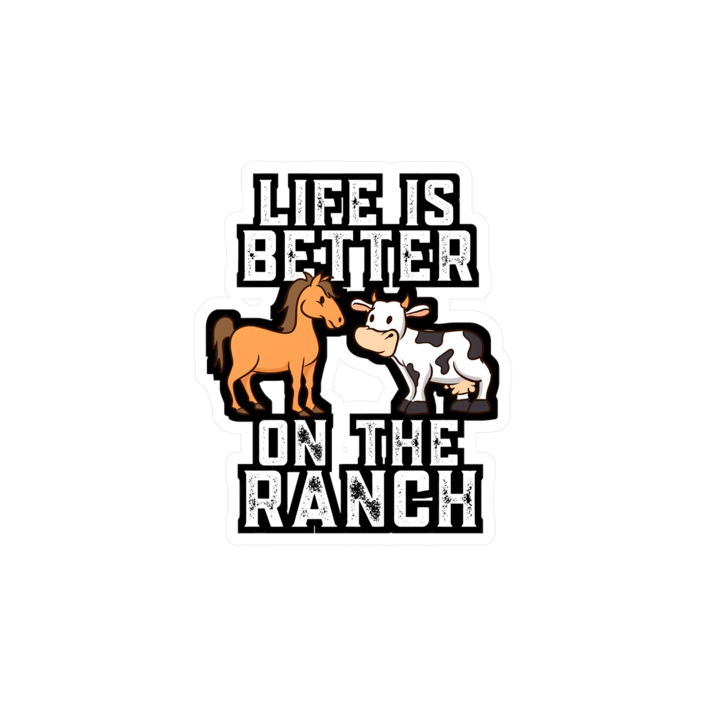 Life On The Ranch - Agriculture Sticker for Laptop Sticker. Water Bottle Sticker, Vinyl Farmer Decal - Agriculture Gift