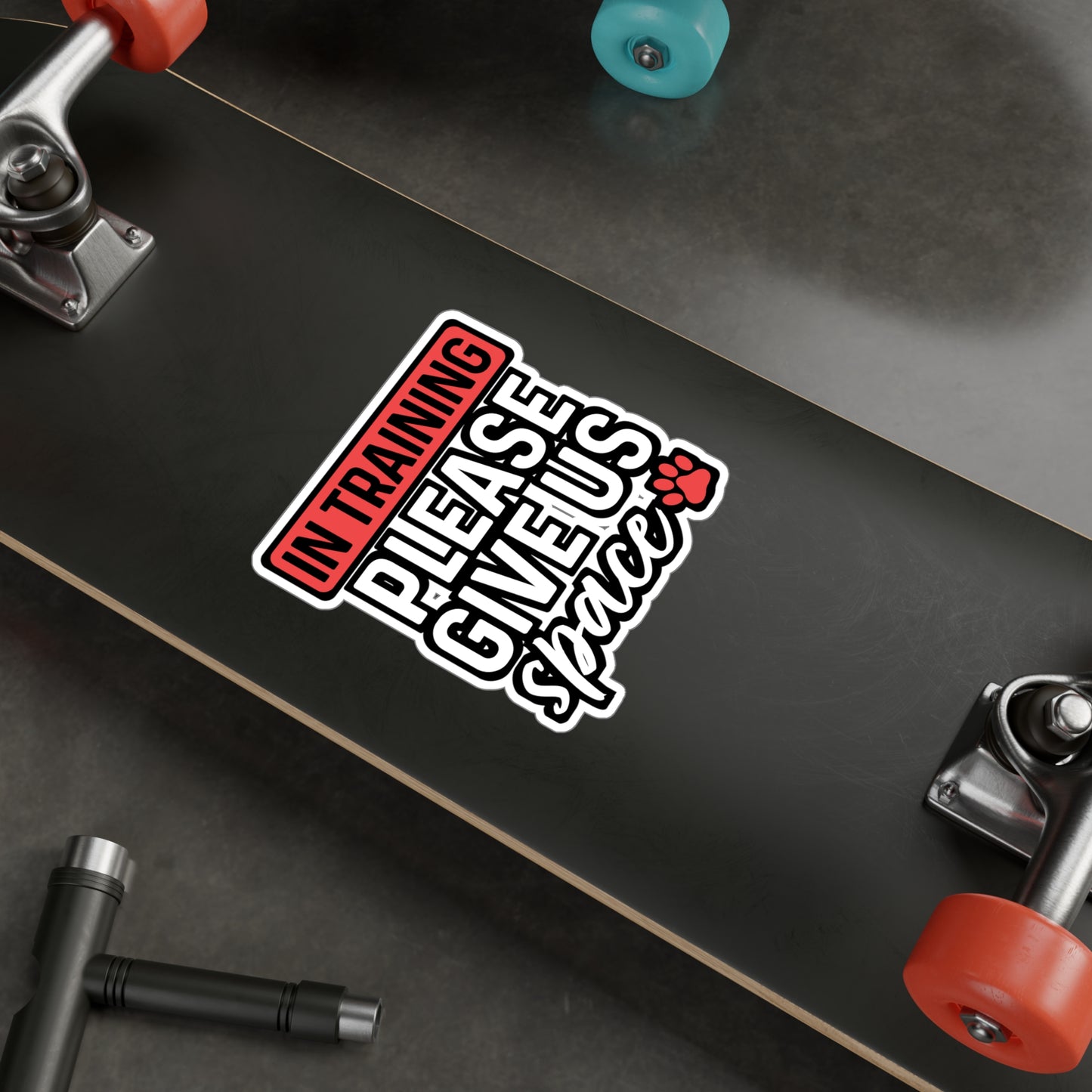 In Training Please Give Us Space | Dog-trainer Sticker | Agility Decals | Dog-groomer Laptop Sticker | Dog-trainer Gift | Agility Gift