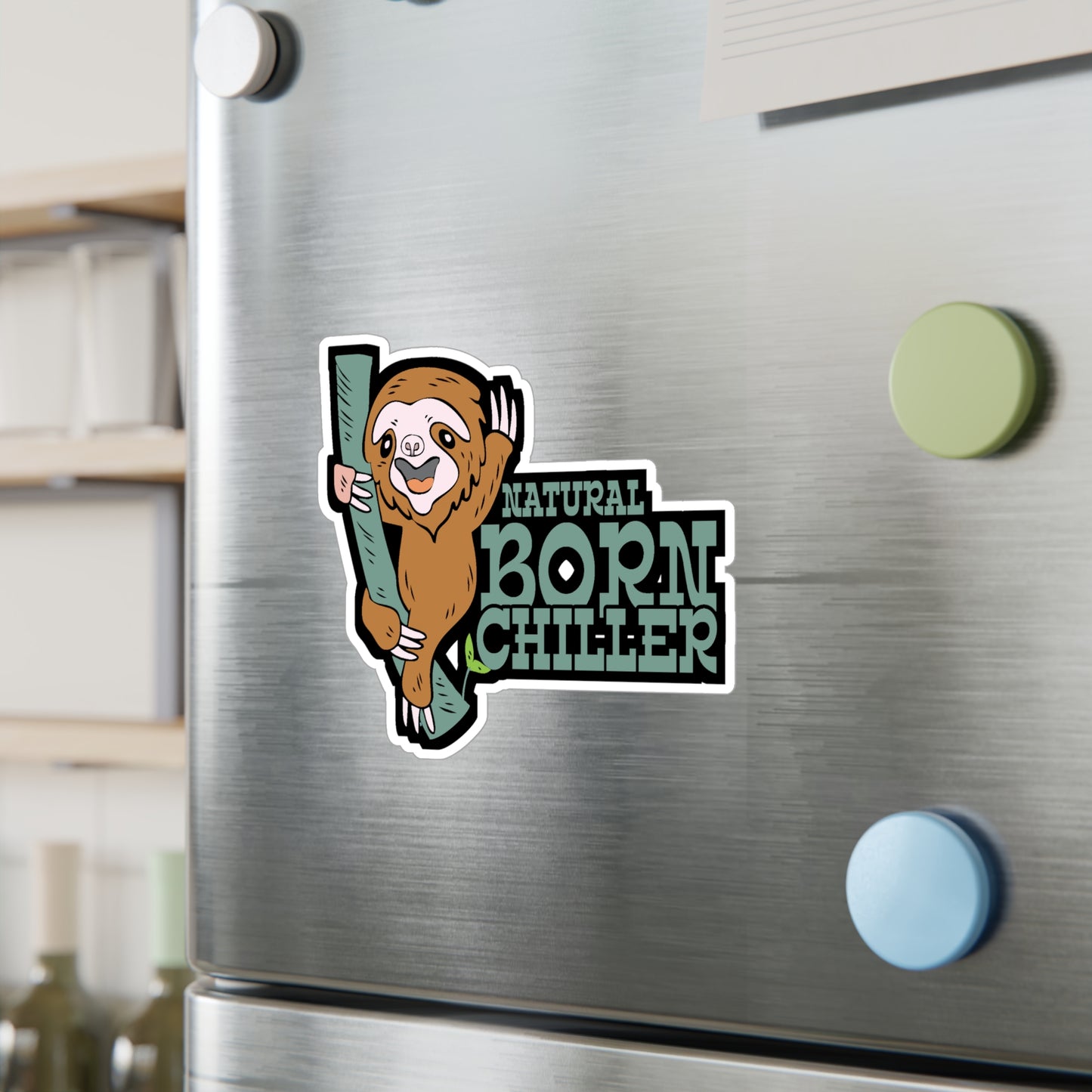 Natural Born Chiller - Sloth Sticker for Car Window Laptop Sticker. Water Bottle Sticker, Vinyl Cute Decal, Sloths Sticker - Sloth Gift
