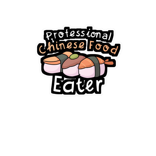 Professional Chinese Food Eater - Japanese Sticker for Car, Wall, Laptop, Window, Truck Japanese Gift Vinyl Food Decal Sticker