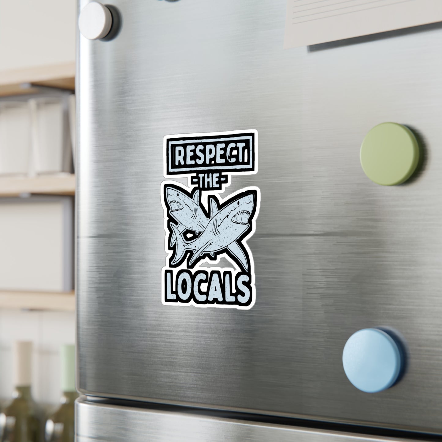 Respect The Locals - Scuba-diving Sticker for Laptop Sticker. Water Bottle Sticker, Vinyl Shark Decal - Scuba-diving Gift