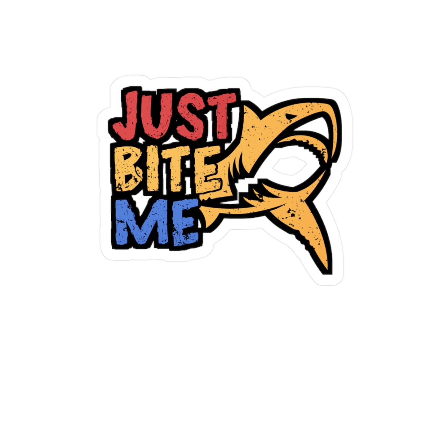 Just Bite Me - Sharks Sticker for Car Window Laptop Sticker. Water Bottle Sticker, Vinyl Marine Decal, Jaws Sticker - Sharks Gift