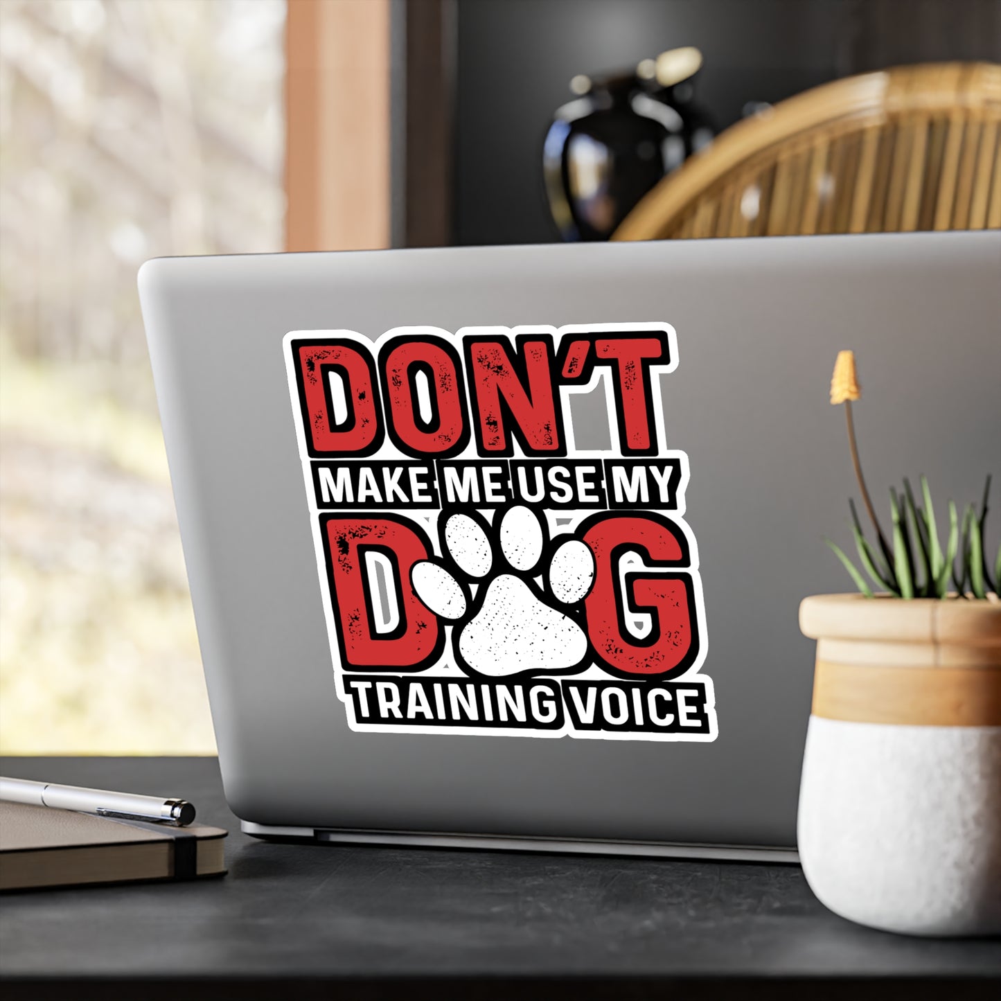 Don't Make Me Use My Dog Training Voice | Dog-trainer Sticker | Agility Decals | Dog-trainer Gift