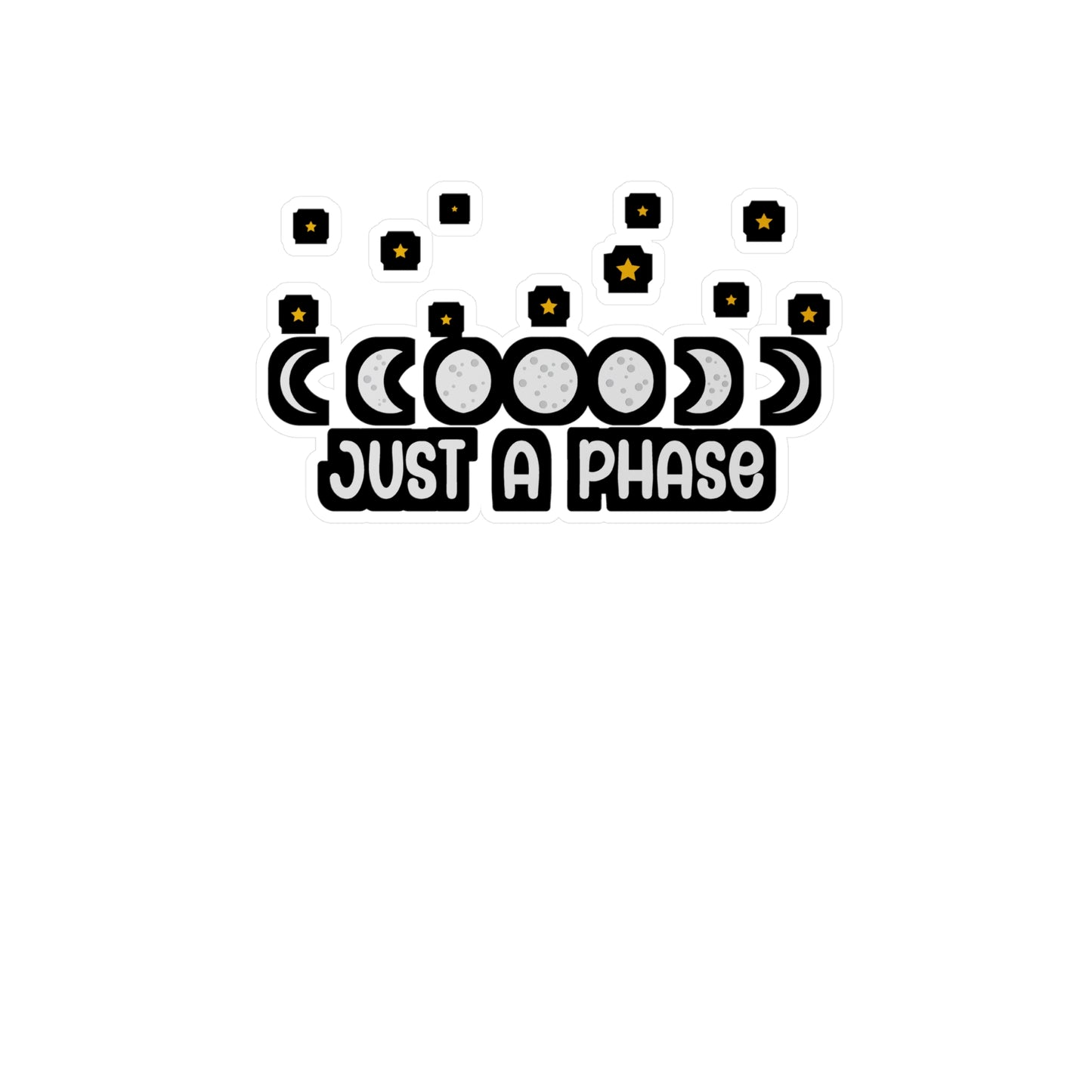 Just A Phase - Astronaut Sticker for Wall, Laptop, Window, Truck, Car Astronaut Gift Vinyl Asteroid Decal Sticker