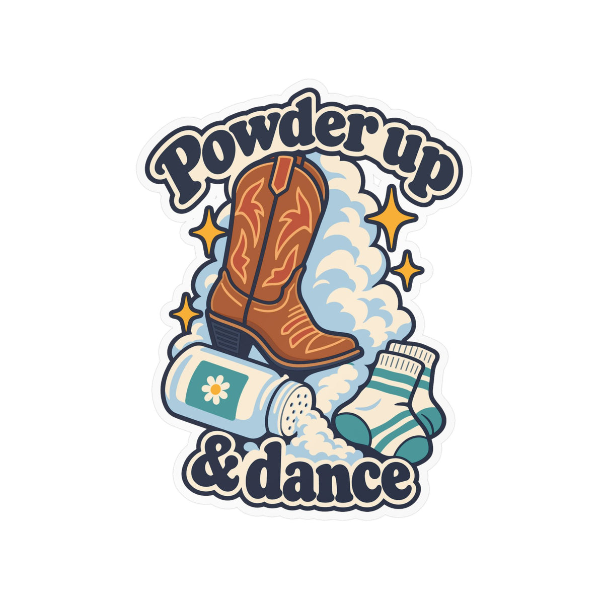 Line Dance Sticker - Powder Up & Dance, Western Dancer Design Inspired by Country Life, Decals for Laptop or Water Bottle