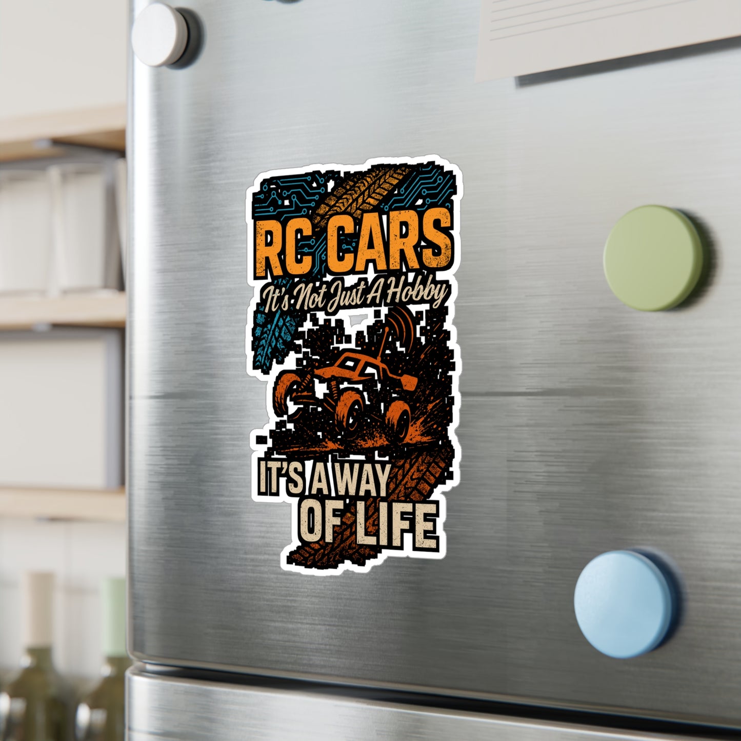 RC Cars – It’s Not Just a Hobby, It’s a Way of Life | Vinyl Sticker for Laptop or Water Bottle | Remote Control Car Gift