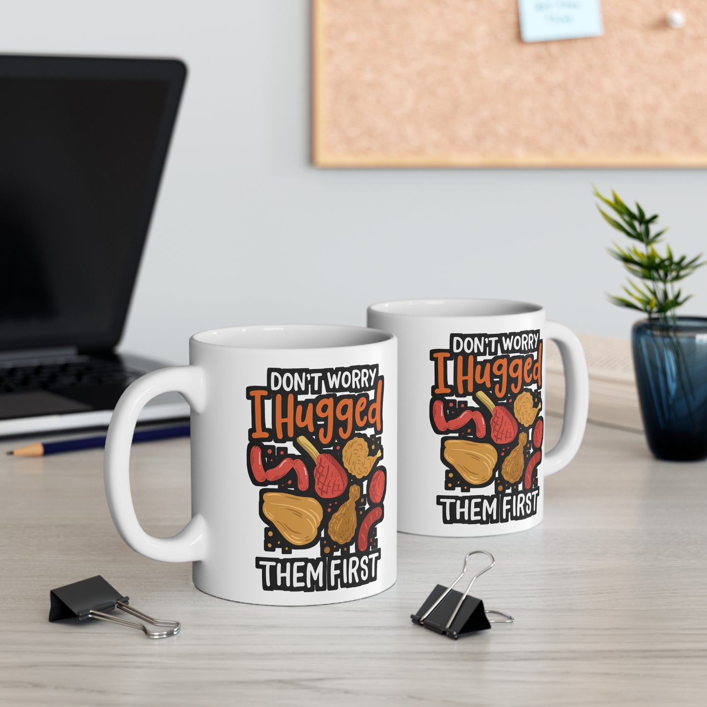 Don't Worry I Hugged Them First - Butcher Mug for Coffee 11oz. Butcher Cup, White ceramic, Beef Mug, Veal Tea Cup - Butcher Gift