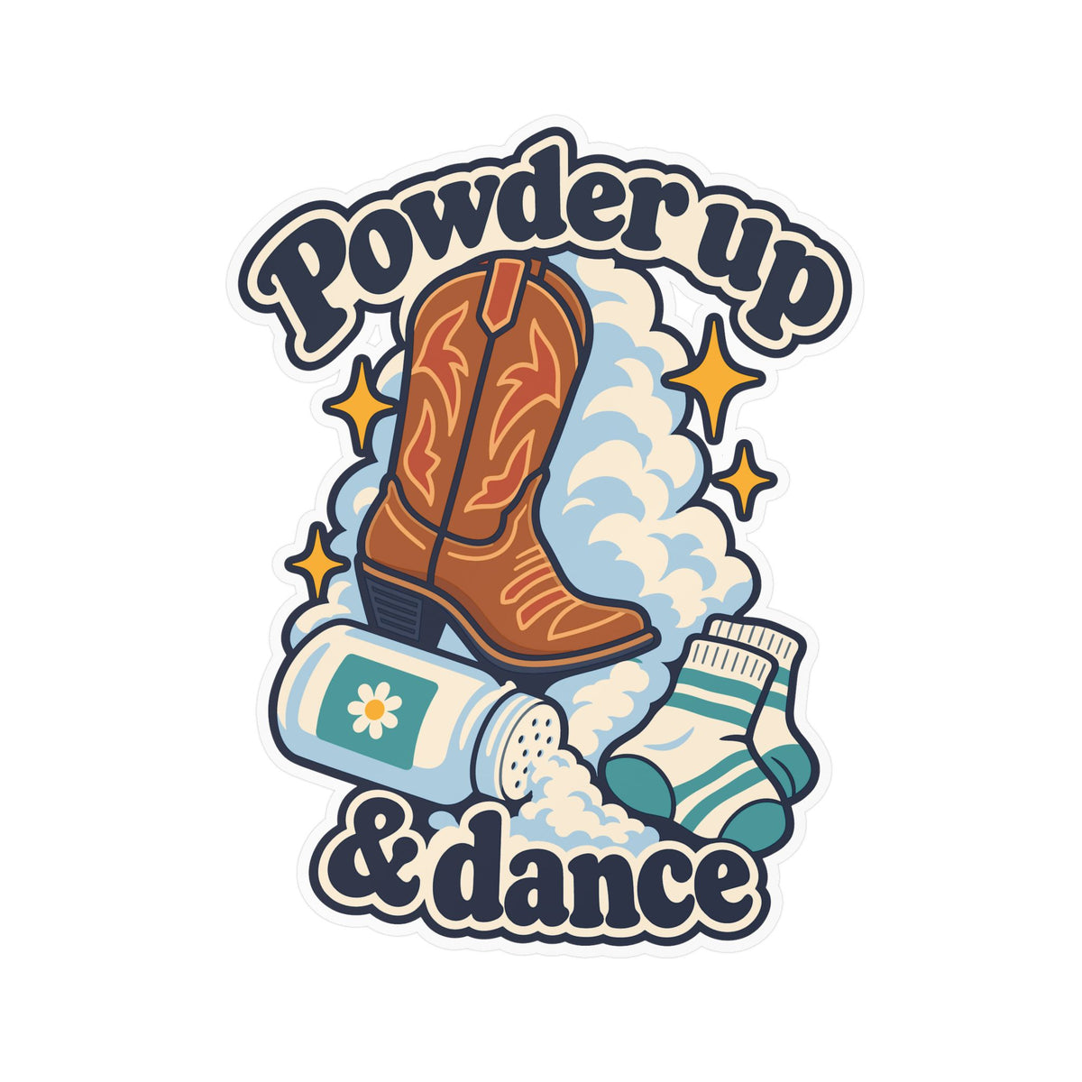 Line Dance Sticker - Powder Up & Dance, Western Dancer Design Inspired by Country Life, Decals for Laptop or Water Bottle