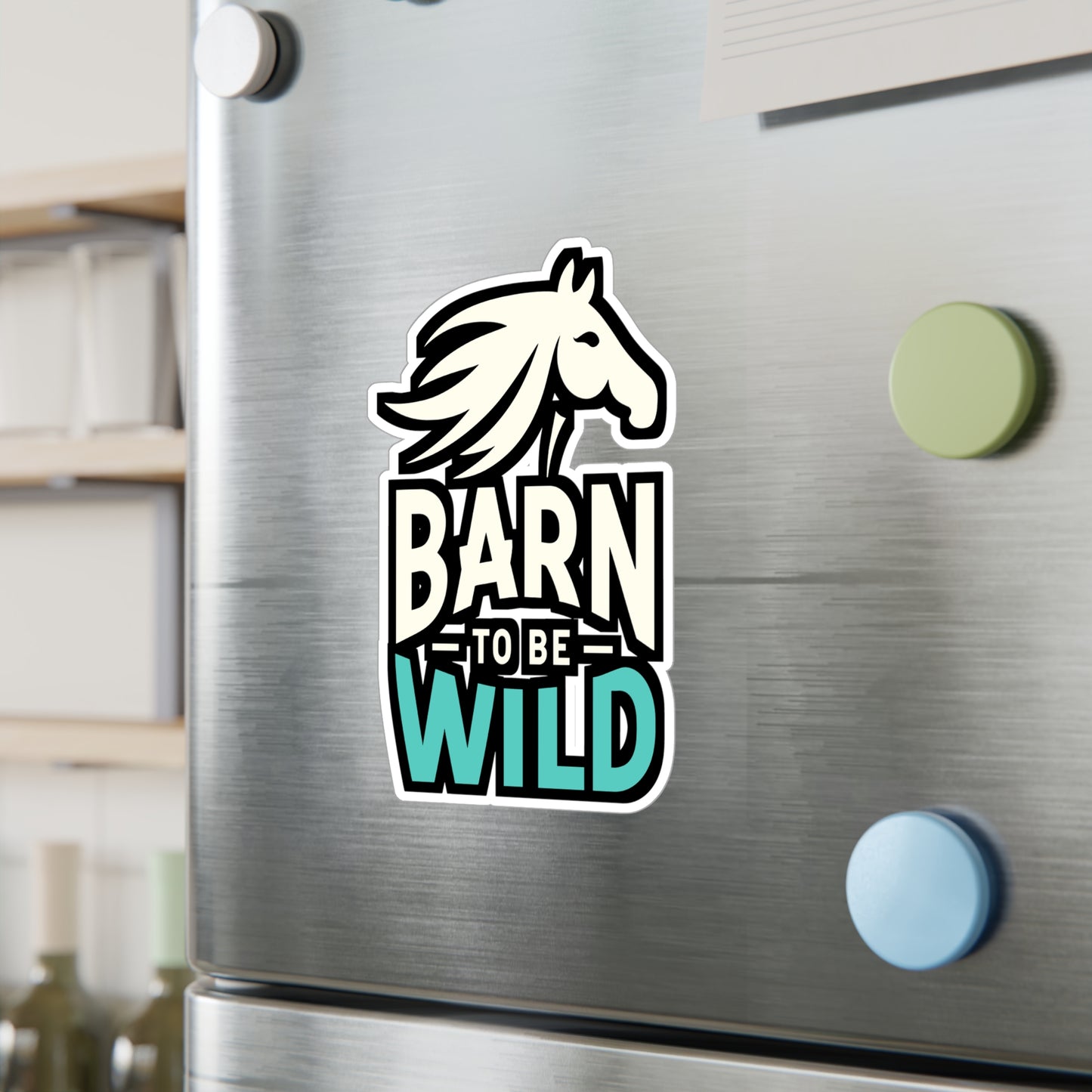 Barn To Be Wild - Horse Sticker for Car Window Laptop Sticker. Water Bottle Sticker, Vinyl Pasture Decal, Neigh Sticker - Horse Gift