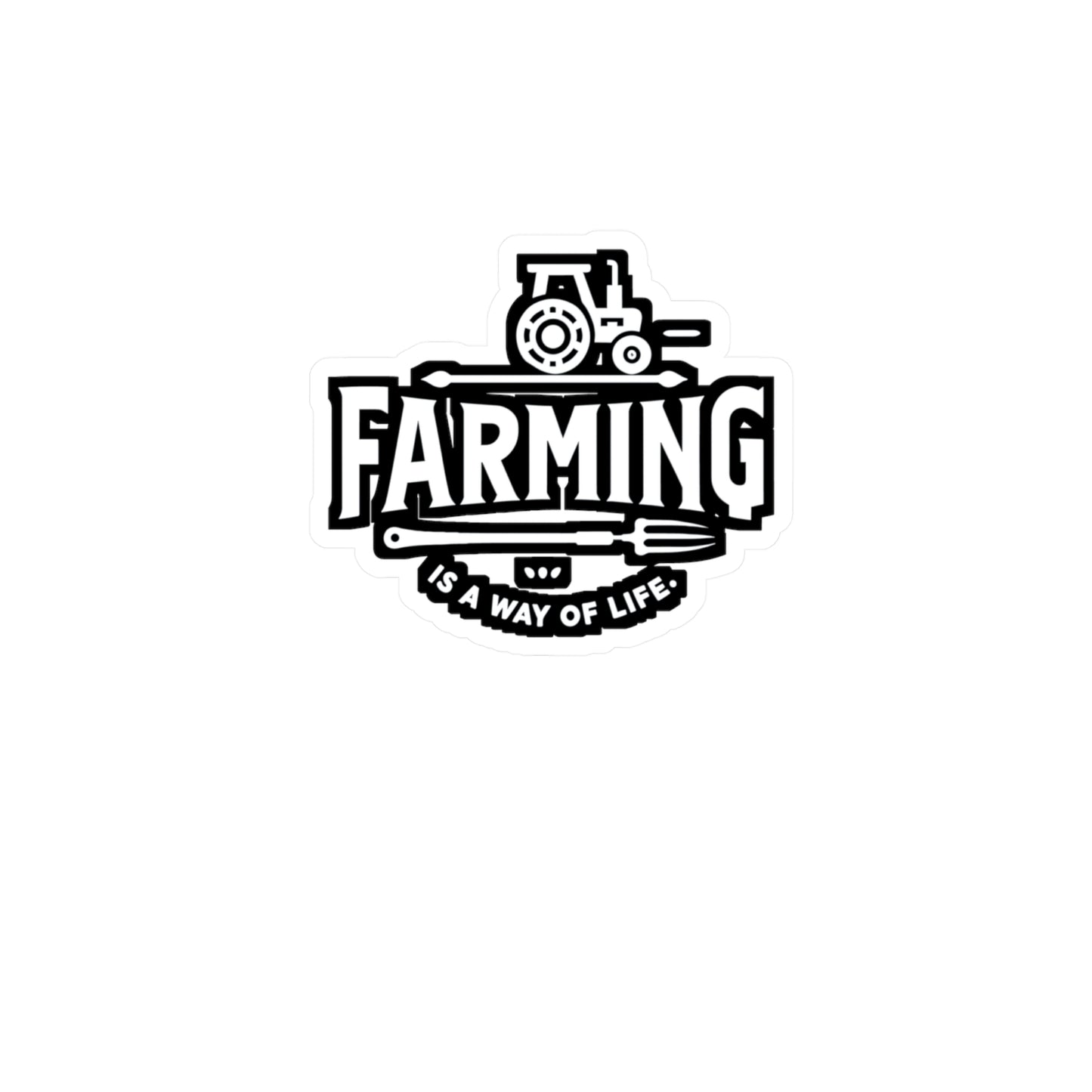 Farming is a Way of Life - Farmer Sticker for Laptop Sticker. Water Bottle Sticker, Vinyl Tractor Decal - Farmer Gift