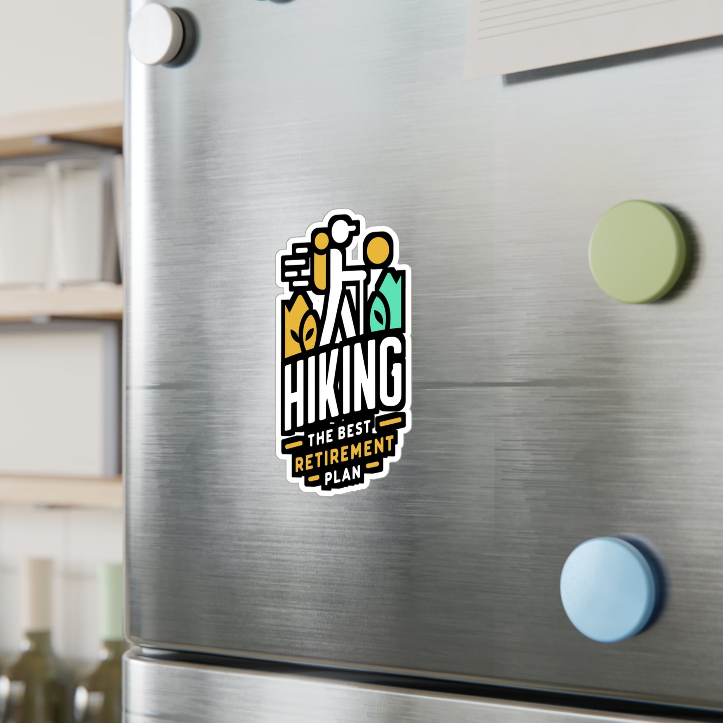 Hiking The Best Retirement Plan - Hiking Sticker for Laptop Sticker. Water Bottle Sticker, Vinyl Hiker Decal - Hiking Gift