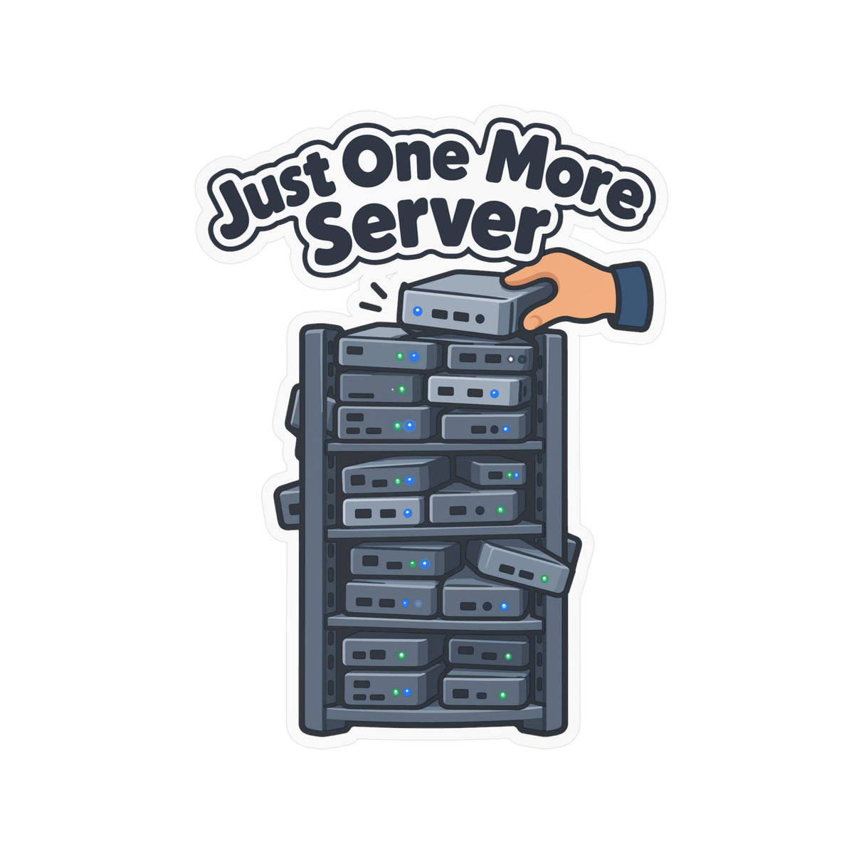 Server Sticker with Just One More Server Design – Decals for Rack Cabinets and Mini PCs