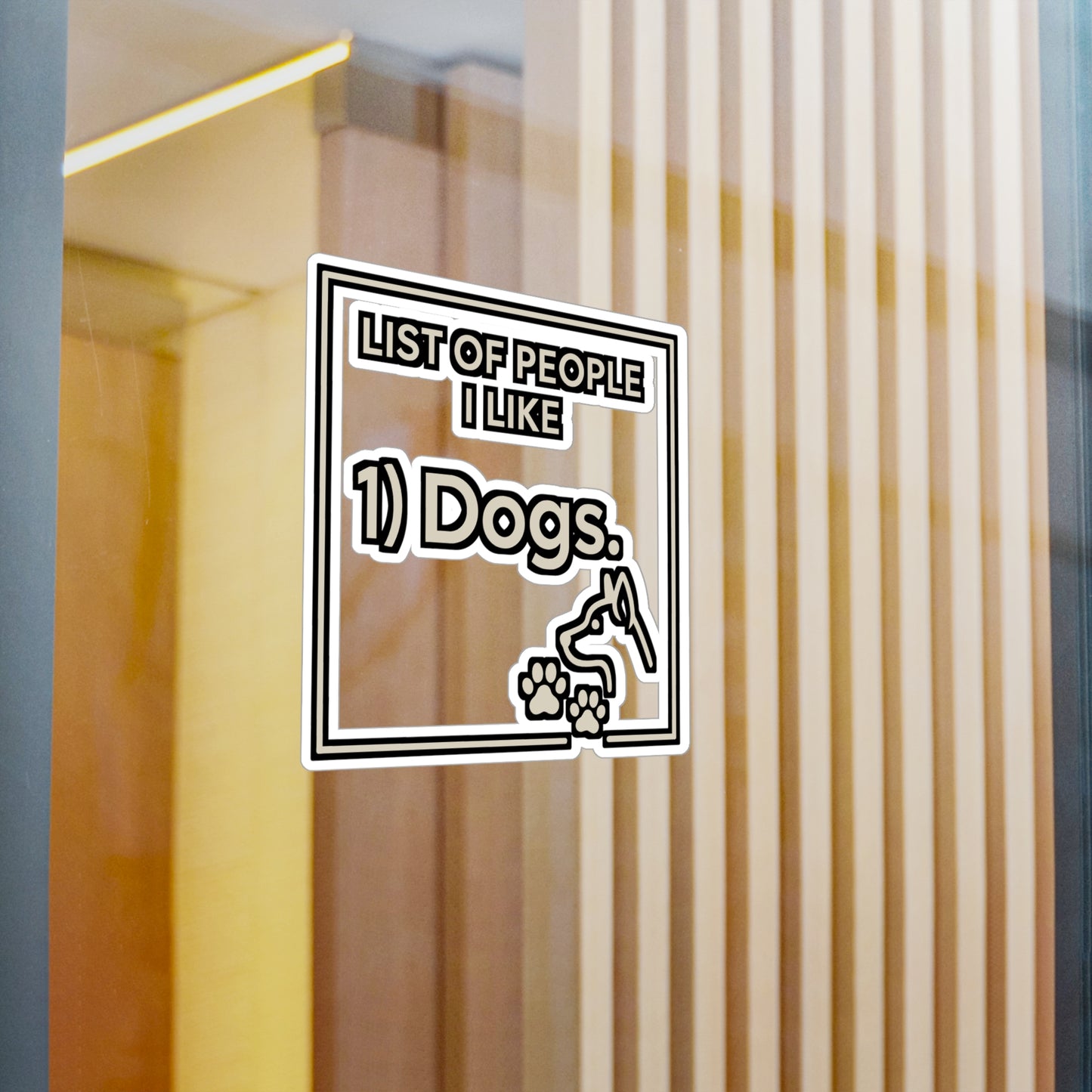 People I Like 1 Dogs - Doglover Sticker for Laptop, Water Bottle - Gift for Dog Lovers, Pet Owners, Dog Mom, Dog Dad