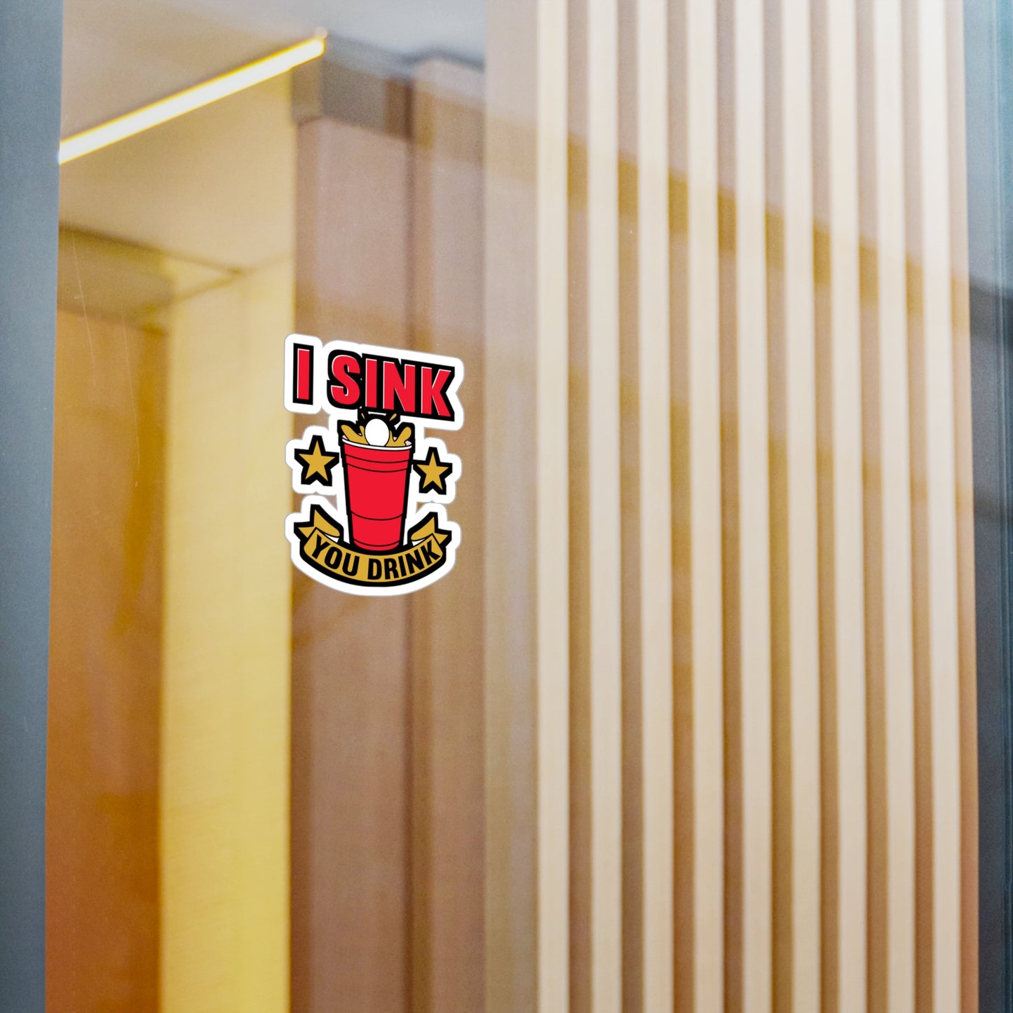 I Sink You Drink Beer Pong - Beer-pong Sticker for Laptop Sticker. Water Bottle Sticker, Vinyl Glory Decal - Beer-pong Gift