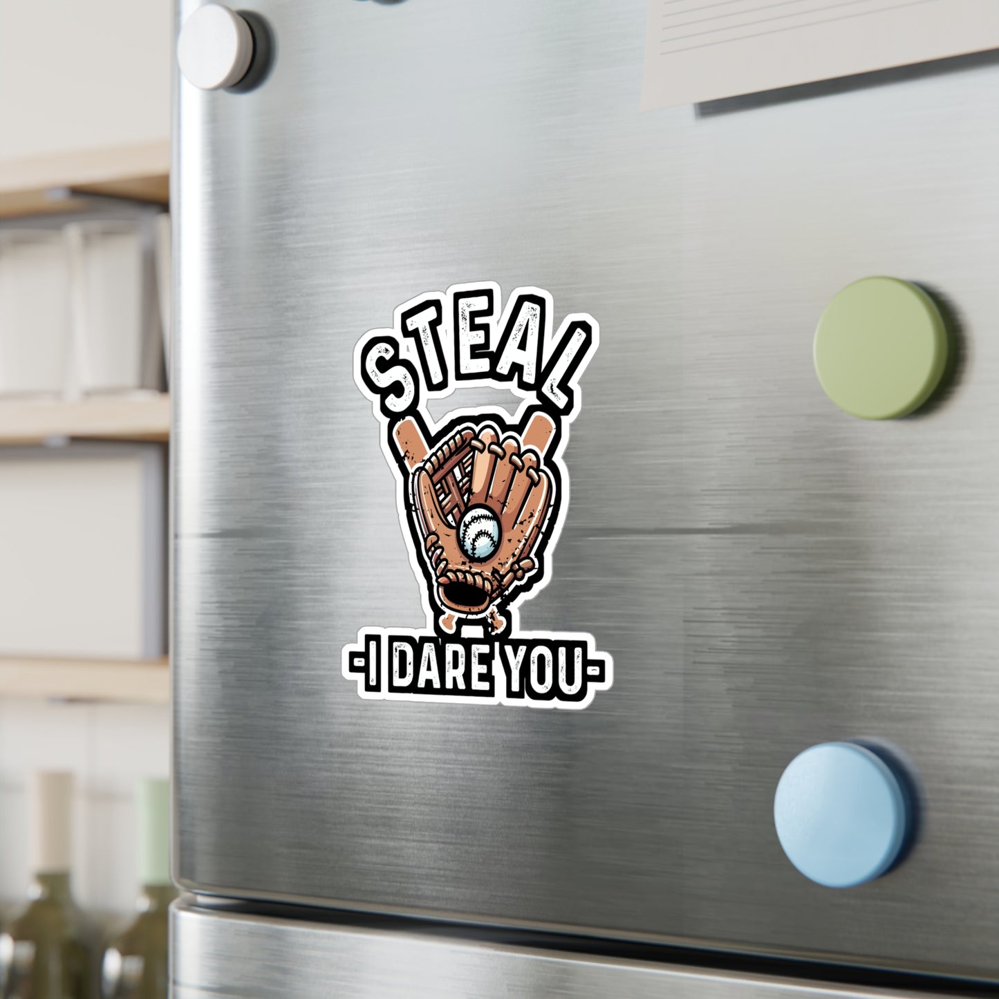 Steal I Dare You – Baseball Vinyl Sticker for Car, Laptop, or Water Bottle | Softball Decal, Sports Gift for Game Lovers