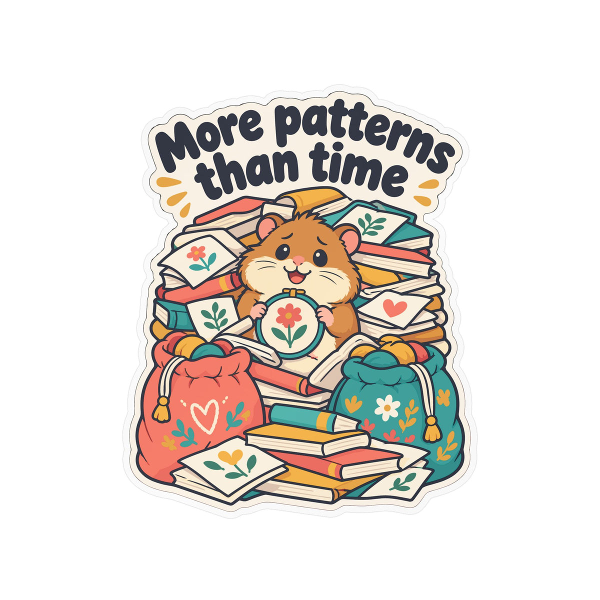 Embroidery Sticker – More Patterns Than Time – Needlework Decals for Stitching and Crafting Lovers, Laptop or Water Bottle