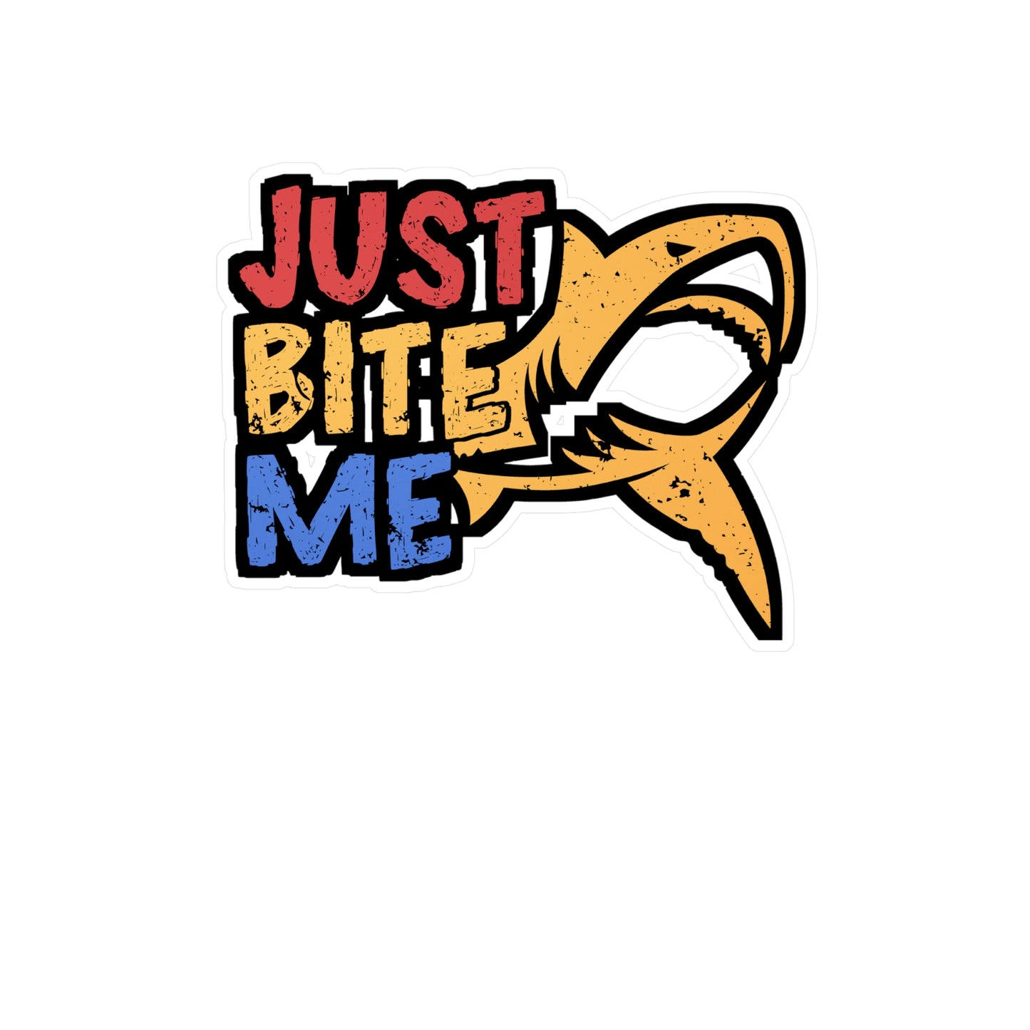 Just Bite Me - Sharks Sticker for Car Window Laptop Sticker. Water Bottle Sticker, Vinyl Marine Decal, Jaws Sticker - Sharks Gift