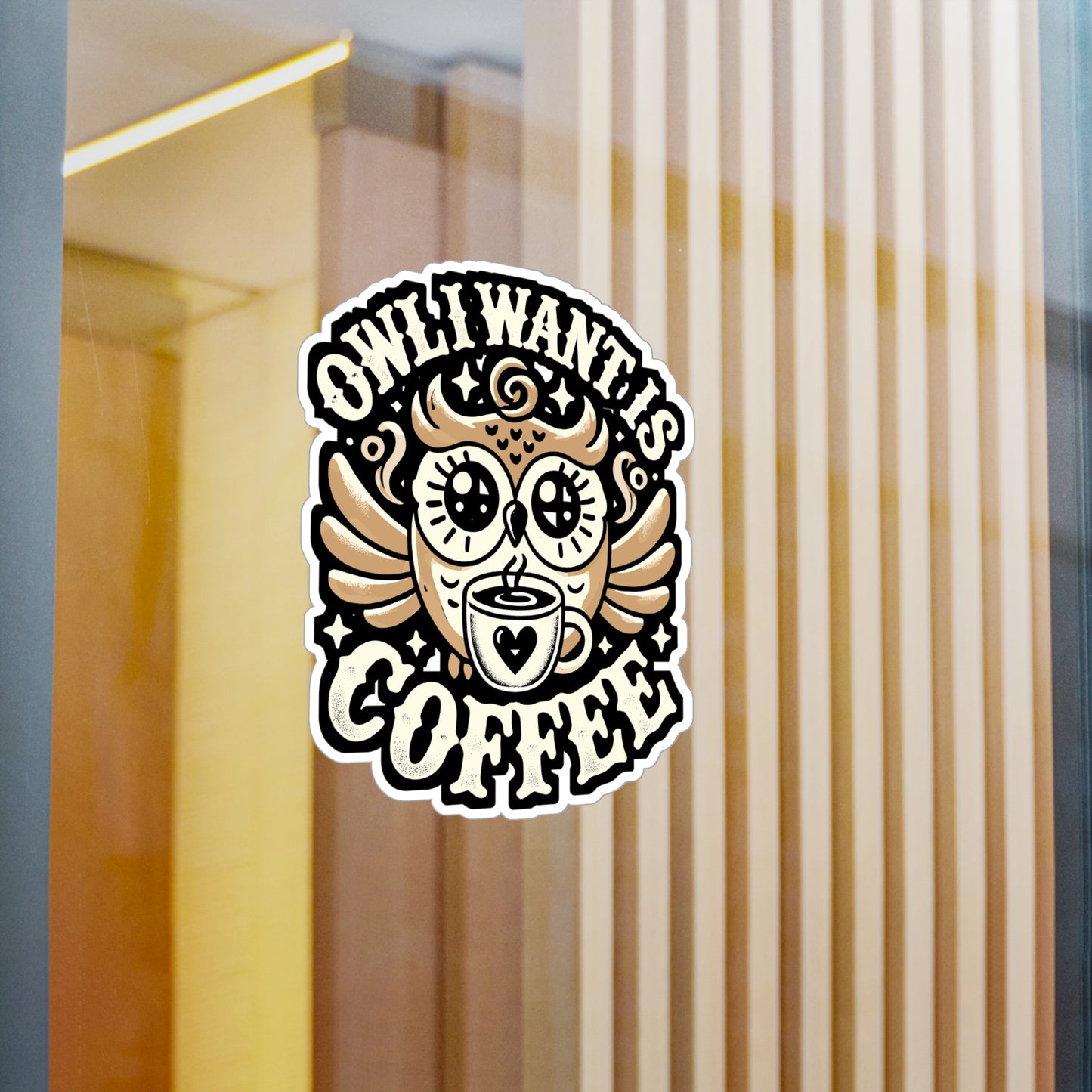 Owl I Want Is Coffee - Coffee Sticker for Car Window Laptop Sticker. Water Bottle Sticker, Vinyl Owl Decal, Nocturnal Sticker - Coffee Gift