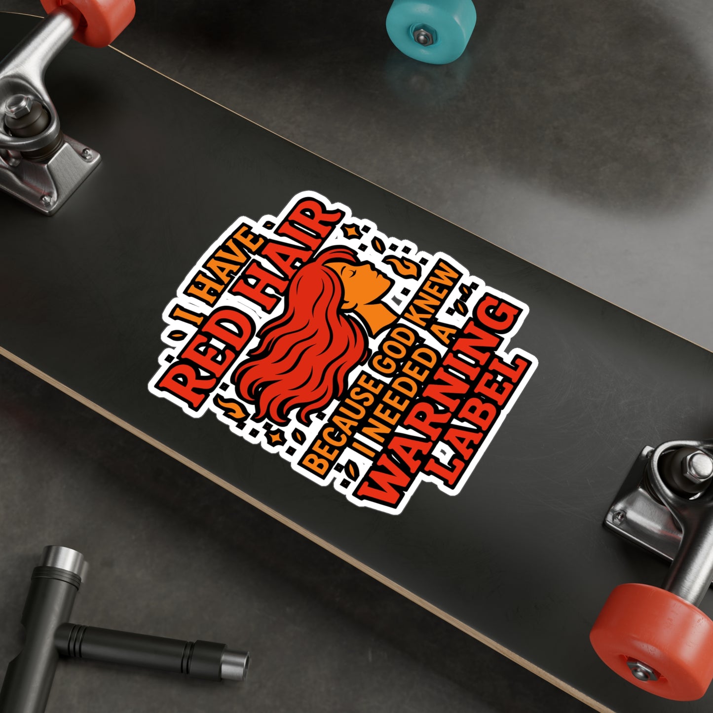 I Have Red Hair Because God Knew I Needed a Warning Label – Funny Redhead Sticker for Laptop or Water Bottle | Ginger Gift Decal