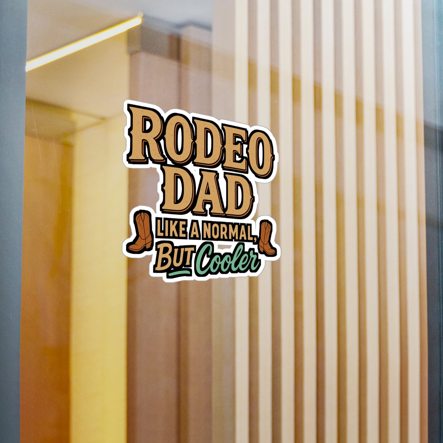 Rodeo Dad – Like a Normal Dad but Cooler | Cowboy Sticker for Laptop or Water Bottle | Western Vinyl Decal, Funny Father’s Day Gift