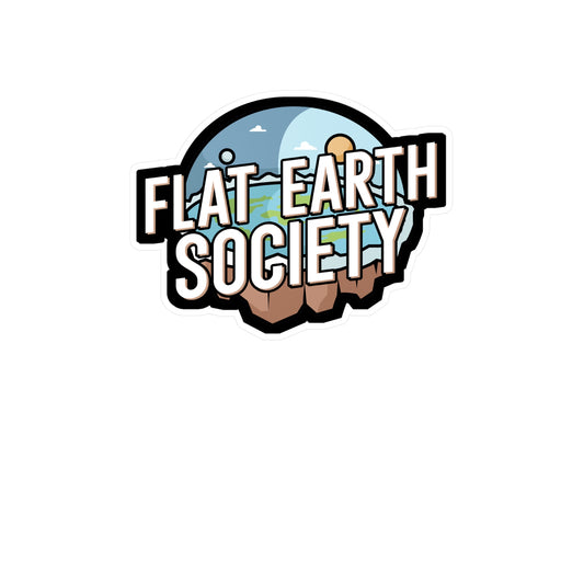 Flat Earth Society - Flat earth Sticker for Wall, Laptop, Window, Truck, Car Flat earth Gift Vinyl Flat earther Decal Sticker