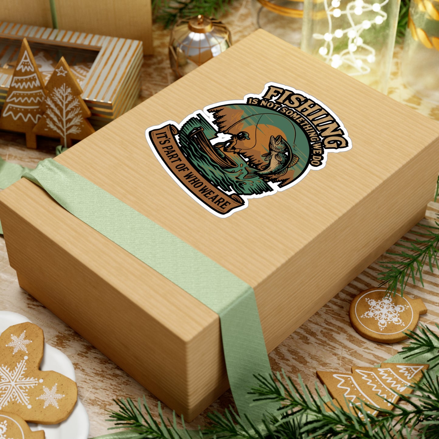 Fishing Is Not Something We Do, It's Part Of Who We Are - Fishing Sticker for Laptop, Water Bottle, Gift for Anglers, Outdoor Enthusiasts