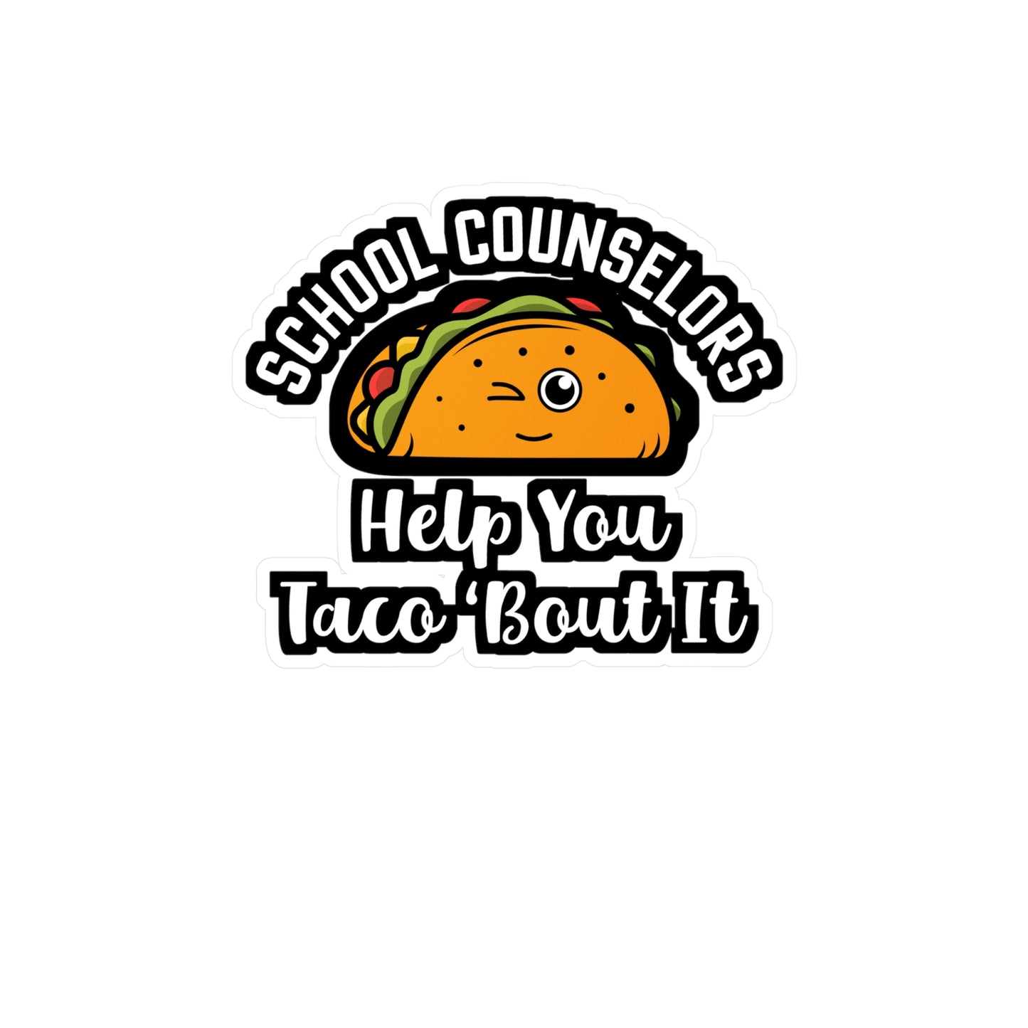 School Counselors Help You 'Bout It | School-counselor Sticker | Counselor Decals | School-counselor Gift