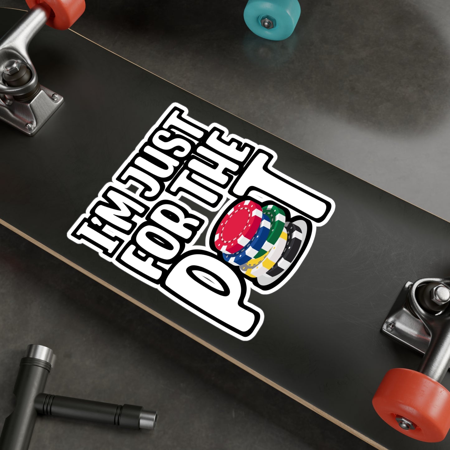 I'm Just Here For The Pot - Poker Sticker for Laptop Sticker. Water Bottle Sticker, Vinyl Bluff Decal - Poker Gift