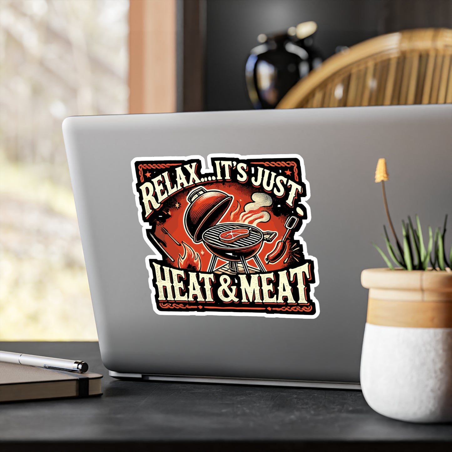 Relax It's Just Heat and Meat - BBQ Sticker for Laptop Sticker. Water Bottle Sticker, Vinyl Grilling Decal - BBQ Gift