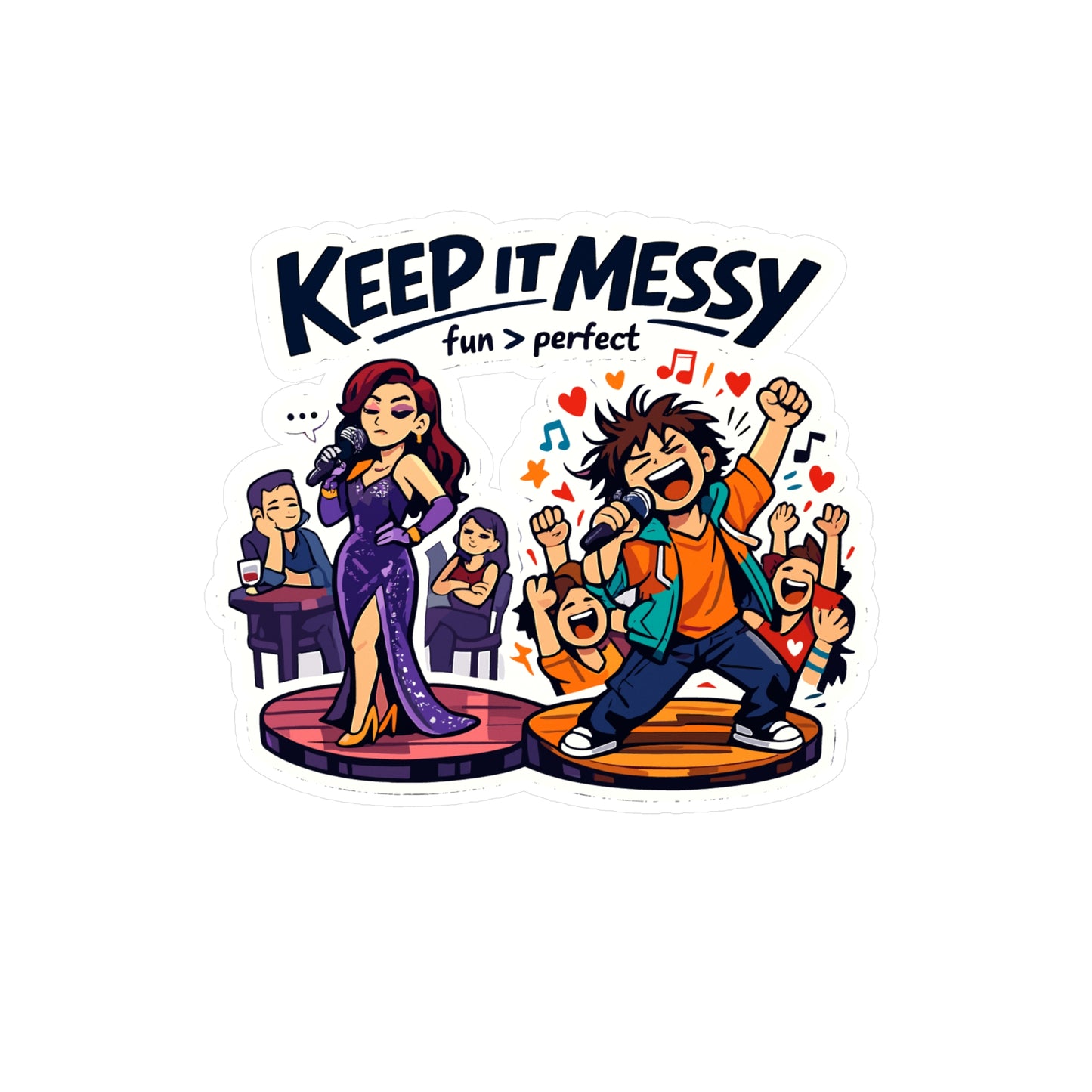 Karaoke Sticker "Keep It Messy" - Waterproof Vinyl Decals for Laptop or Water Bottle, Fun Music Beer Booze Graphic
