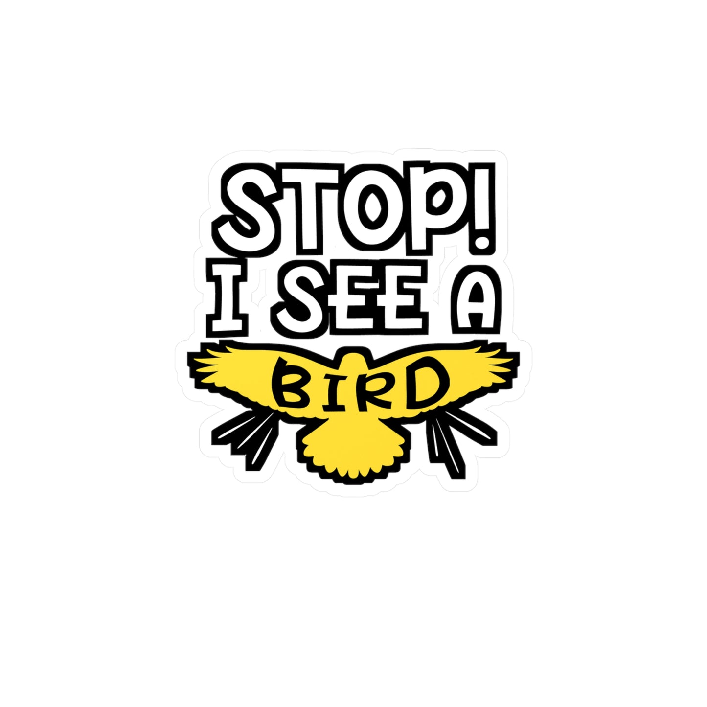 I See A Bird | Birdwatcher Sticker | Binocular Decals | Bird nerd Laptop Sticker | Birdwatcher Gift | Binocular Gift