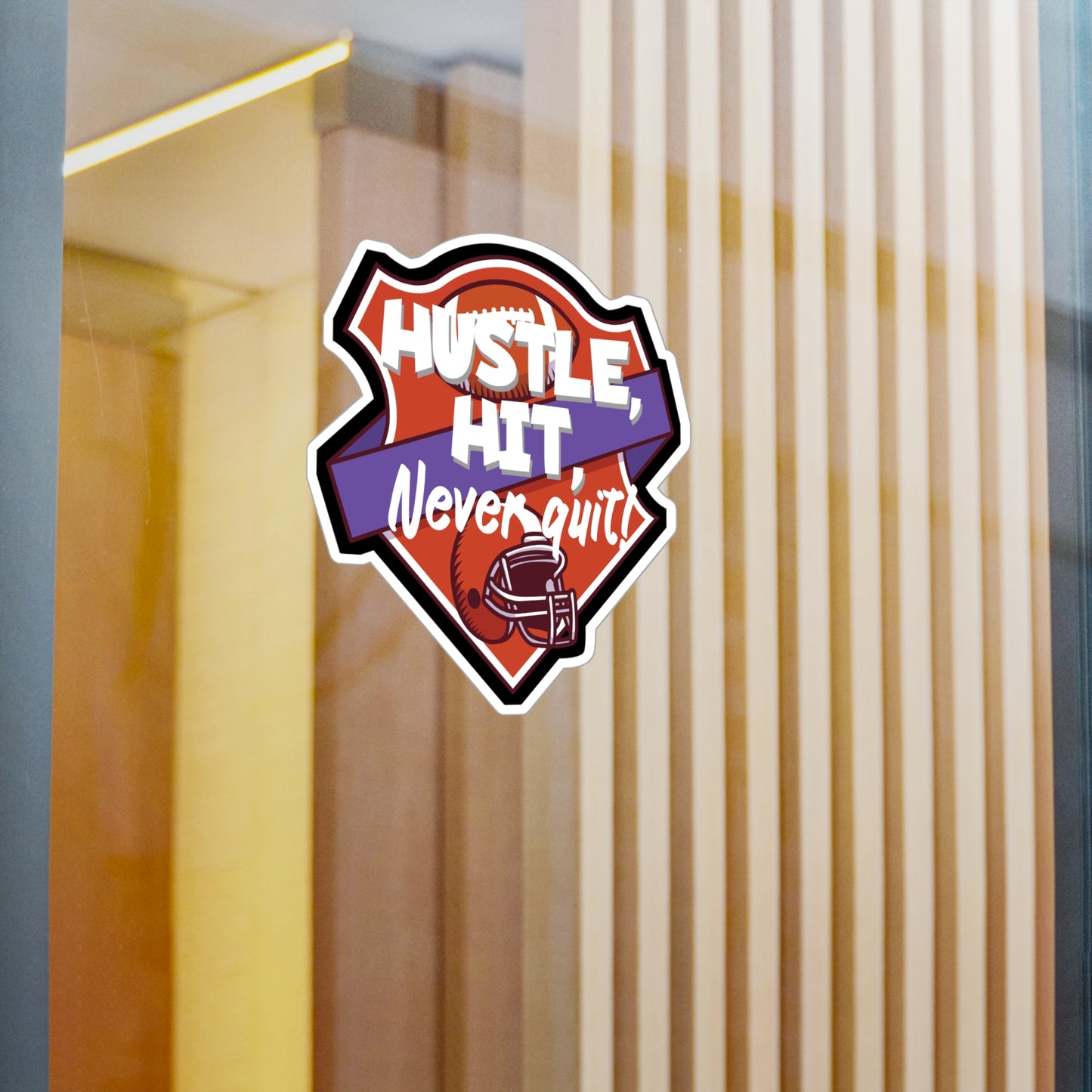 Hustle, Hit, never quit! - Rugby Sticker for Wall, Laptop, Window, Truck, Car Rugby Gift Vinyl Football Decal Sticker