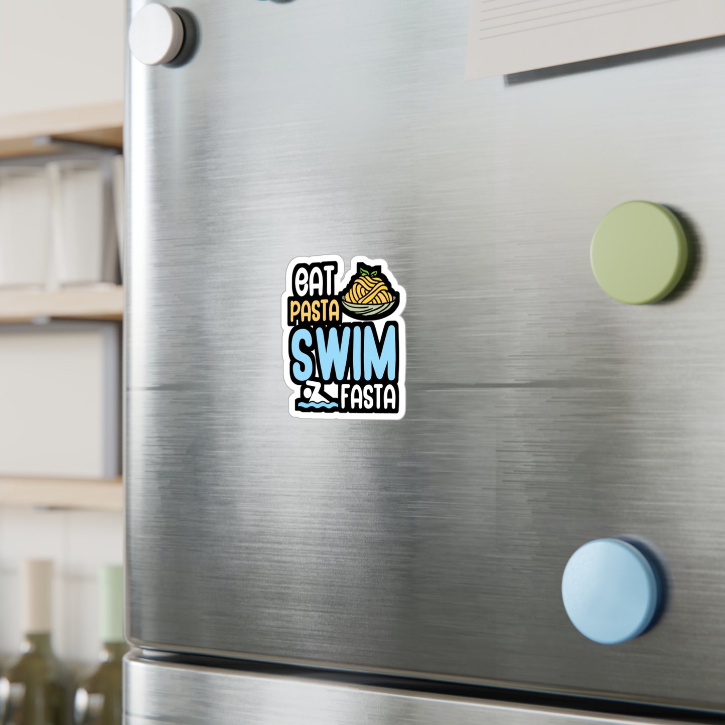 Eat pasta swim fasta - Swimmer Sticker for Wall, Laptop, Window, Truck, Car Swimmer Gift Vinyl Swimming Decal Sticker