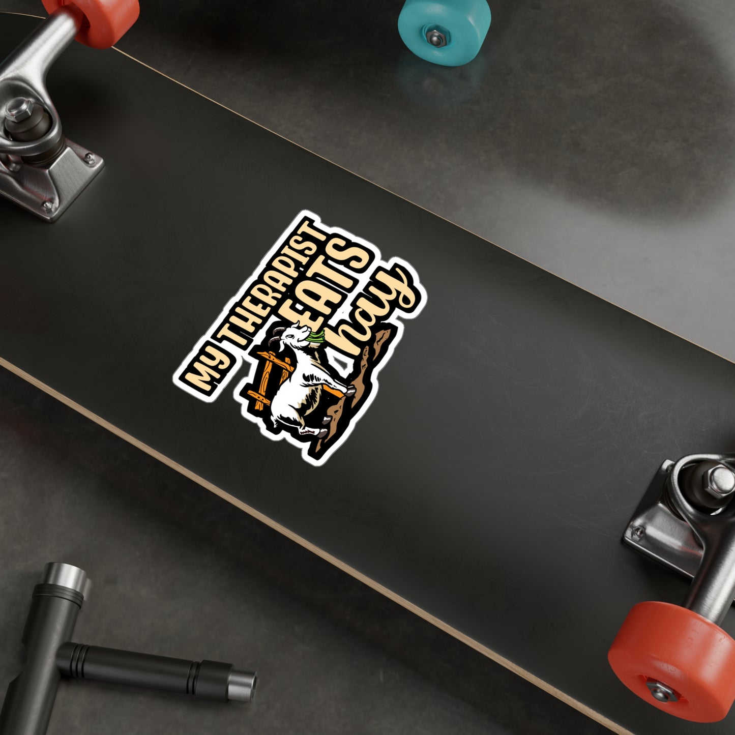 My Therapist Eats Hay Goat | Goat Sticker | Butthead Decals | Alpine Laptop Sticker | Goat Gift | Butthead Gift