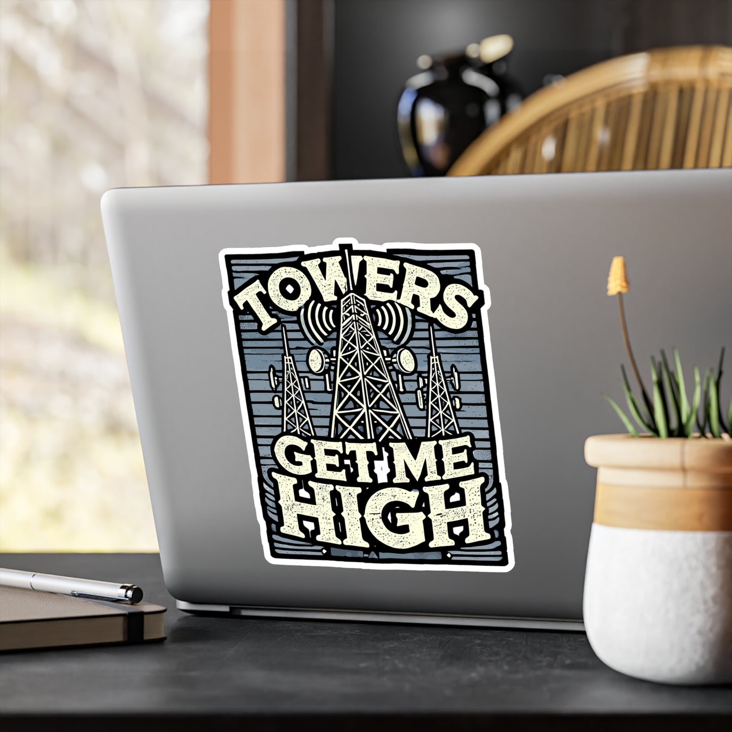 Towers Get Me High - Tower climber Sticker for Laptop Sticker. Water Bottle Sticker, Vinyl Telecom Decal - Tower climber Gift