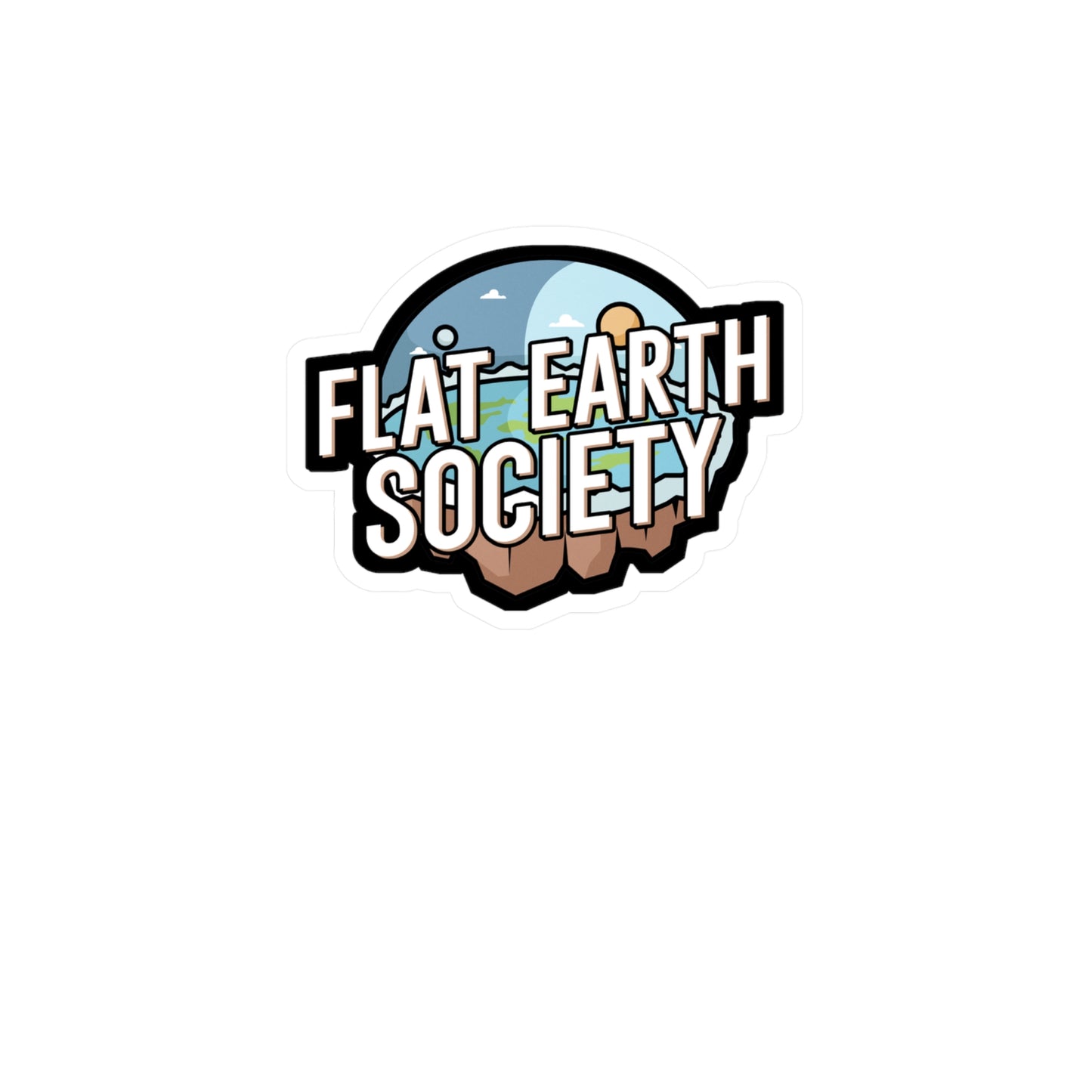 Flat Earth Society - Flat earth Sticker for Wall, Laptop, Window, Truck, Car Flat earth Gift Vinyl Flat earther Decal Sticker