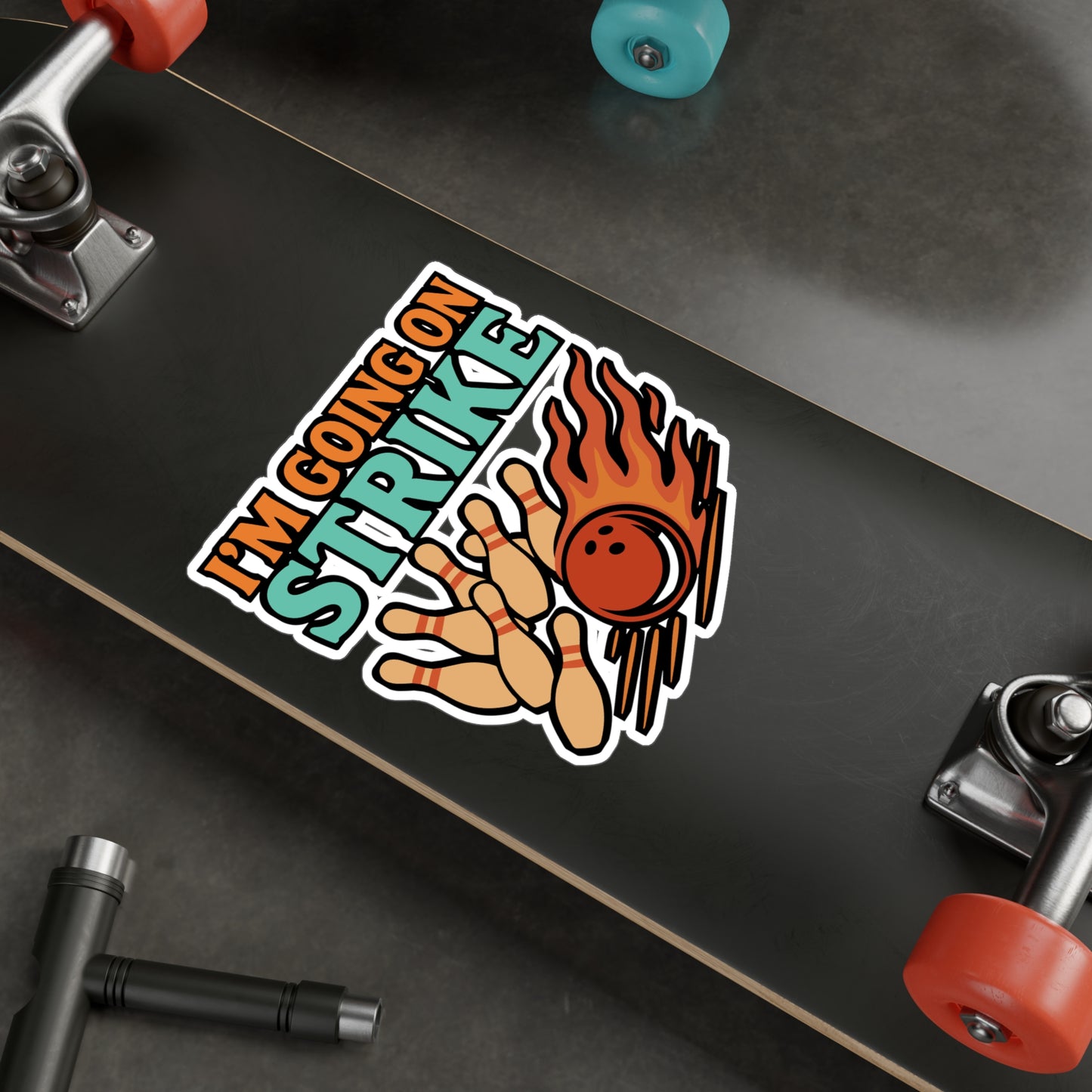 I'm Going On Strike – Funny Bowling Sticker for Laptop, Car Window, or Water Bottle | Vinyl Sports Decal & Gutter Gift Idea