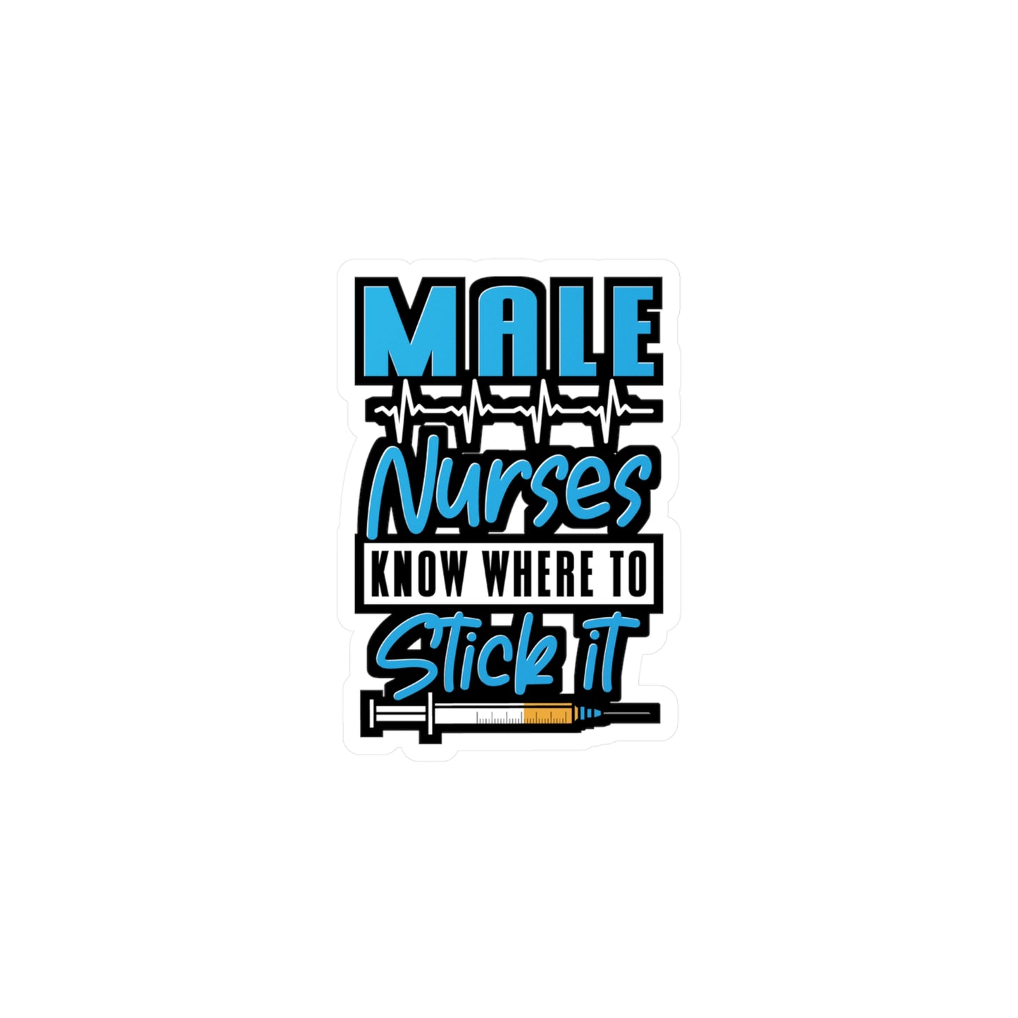 Know Where To Stick It Male Nurse | Bearded Sticker | Nurse Decals | Murse Laptop Sticker | Bearded Gift | Nurse Gift